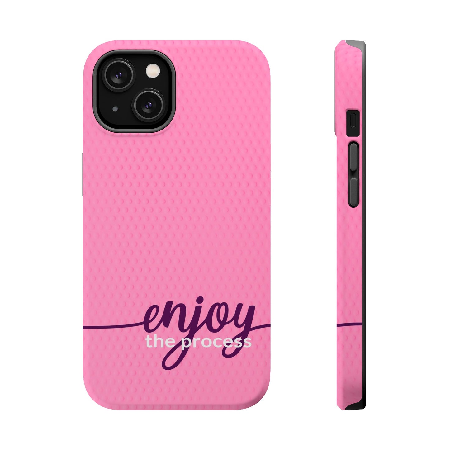 Enjoy the Process Magnetic Case - Motivational Pink Phone Cover for Women