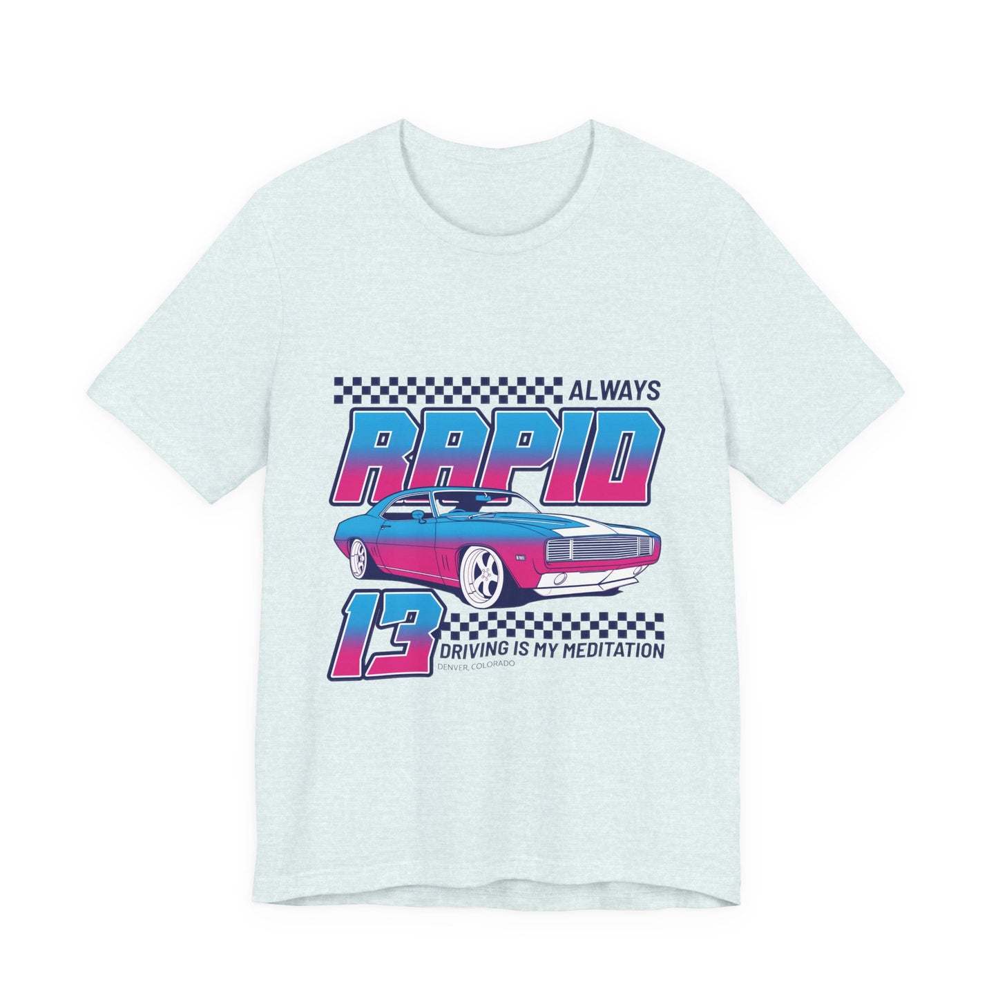 Always Rapid Driving Tee
