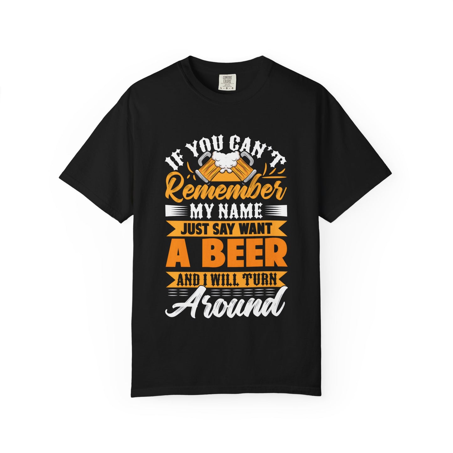 Unisex Beer Lover T-Shirt - Funny Drinking Quote Tee