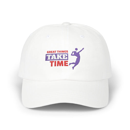 Great Things Take Time Classic Dad Cap / embroidered