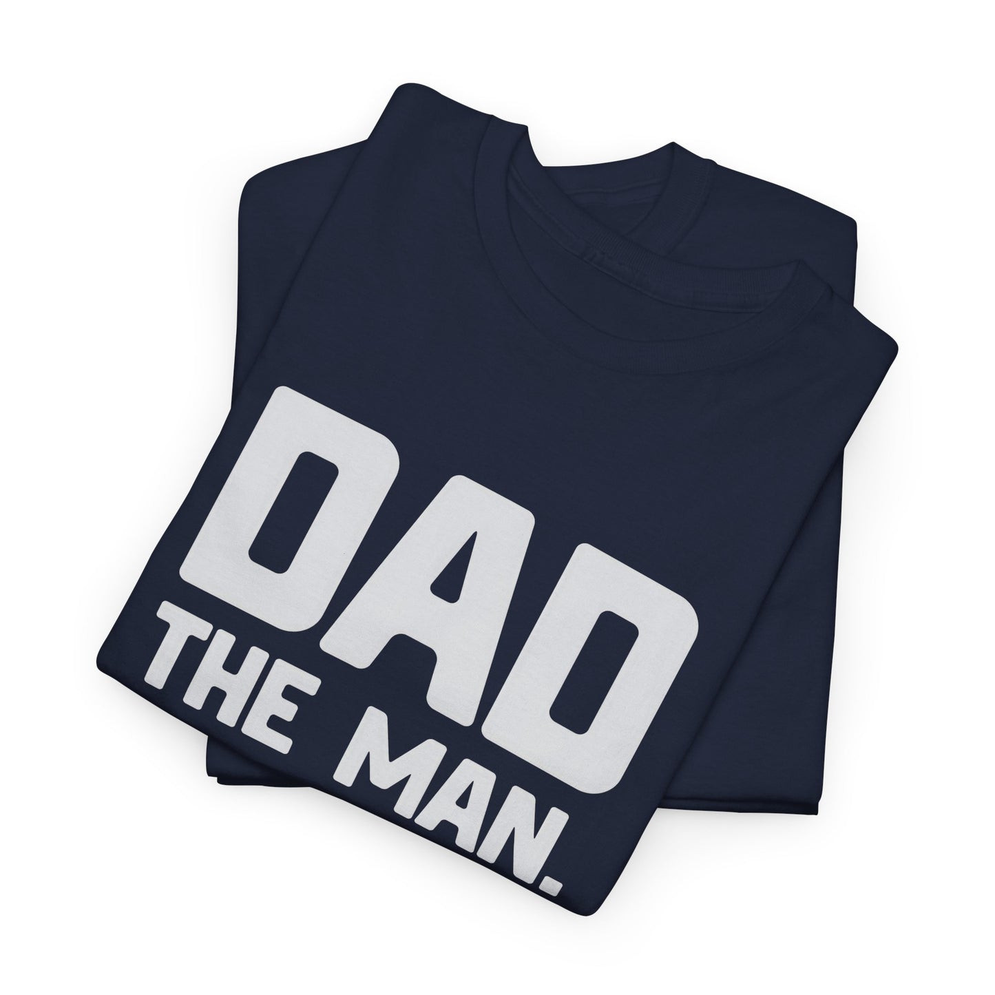 Dad The Man The Myth Grill Master Tee