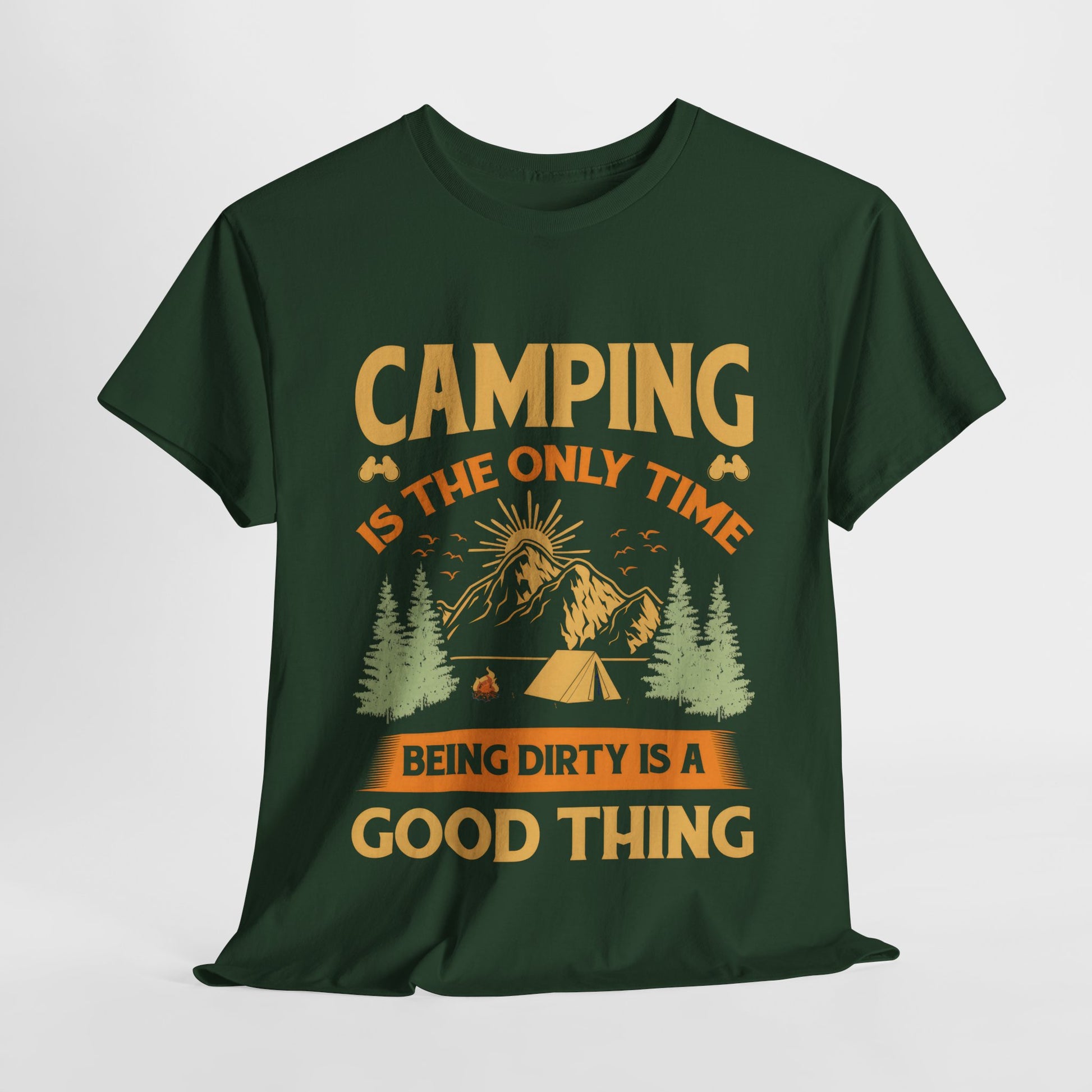 Camping Vibes Unisex Heavy Cotton Tee - "Being Dirty is a Good Thing"