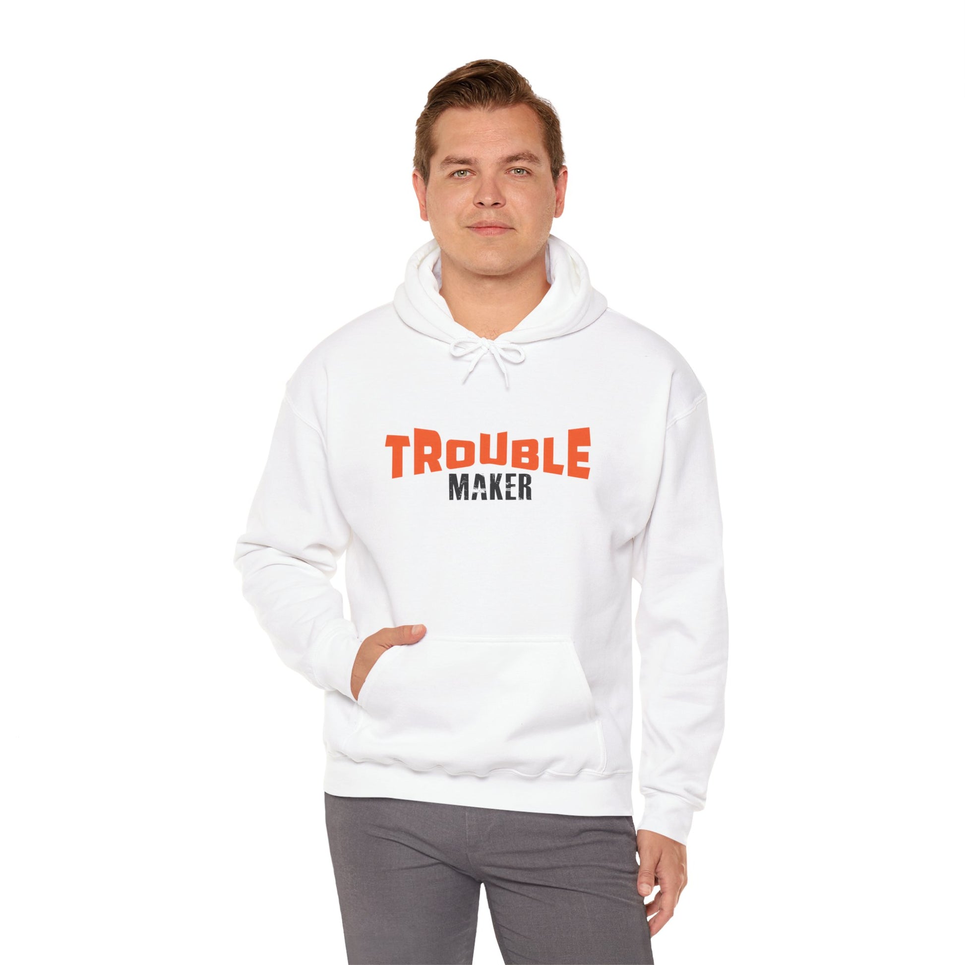 Trouble Maker Hoodiea, Funny Gift for Friends
