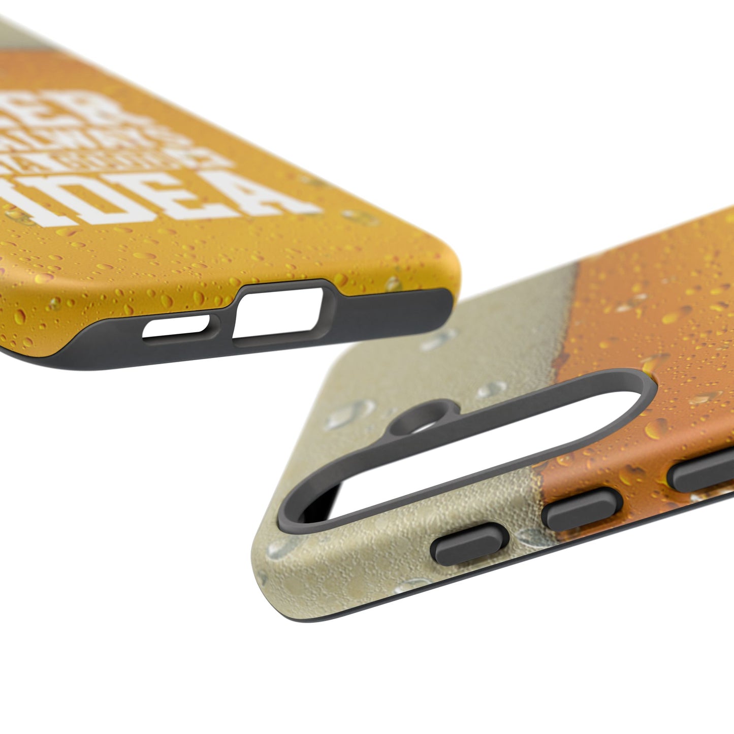 Beer Lovers Samsung Tough Case - "Beer is Always a Good Idea"