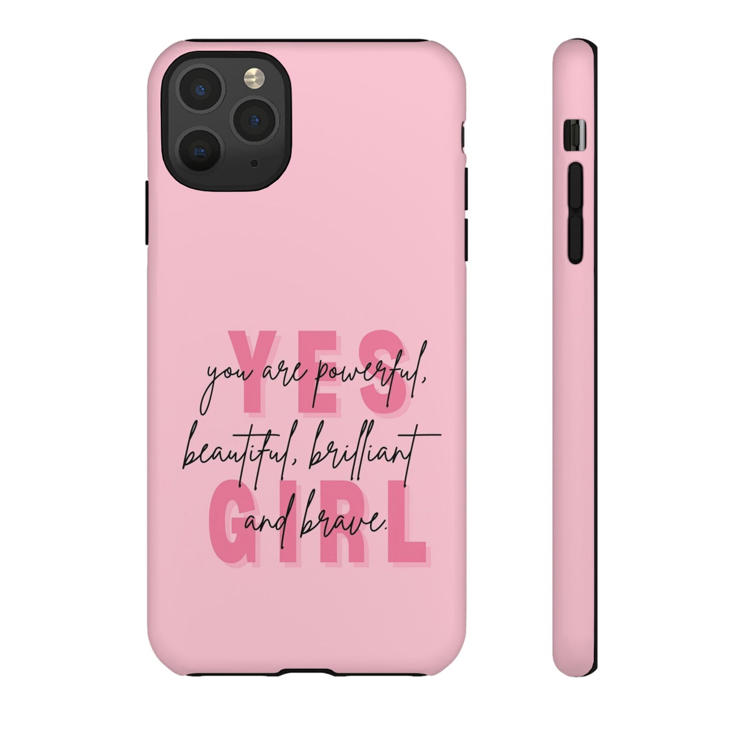 Empowering Case – Yes Girl Motivational Pink Protective Cover