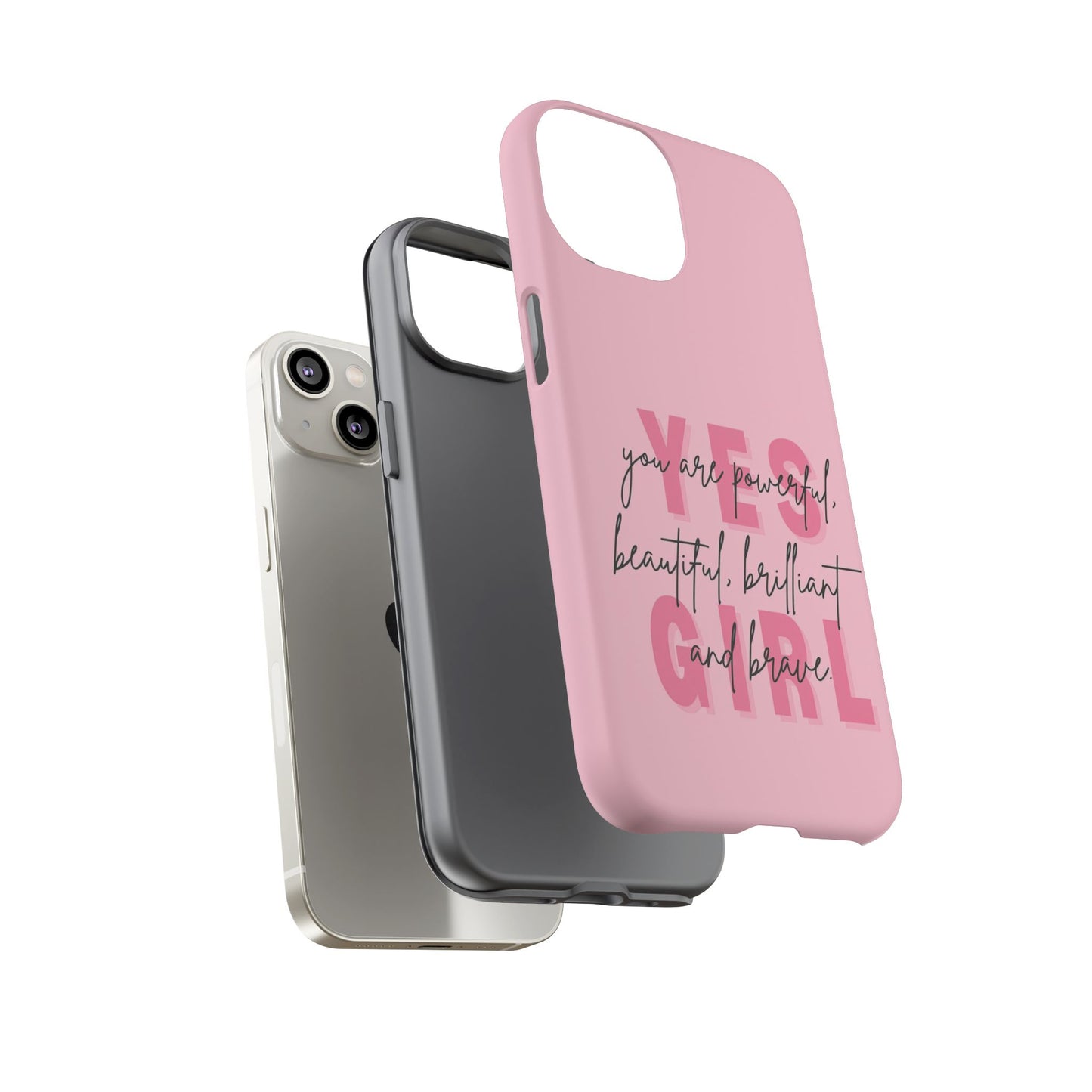Empowering Case – Yes Girl Motivational Pink Protective Cover