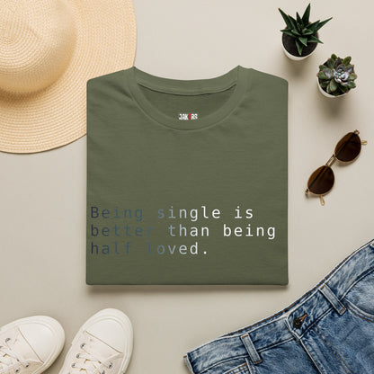 Being Single T-Shirt