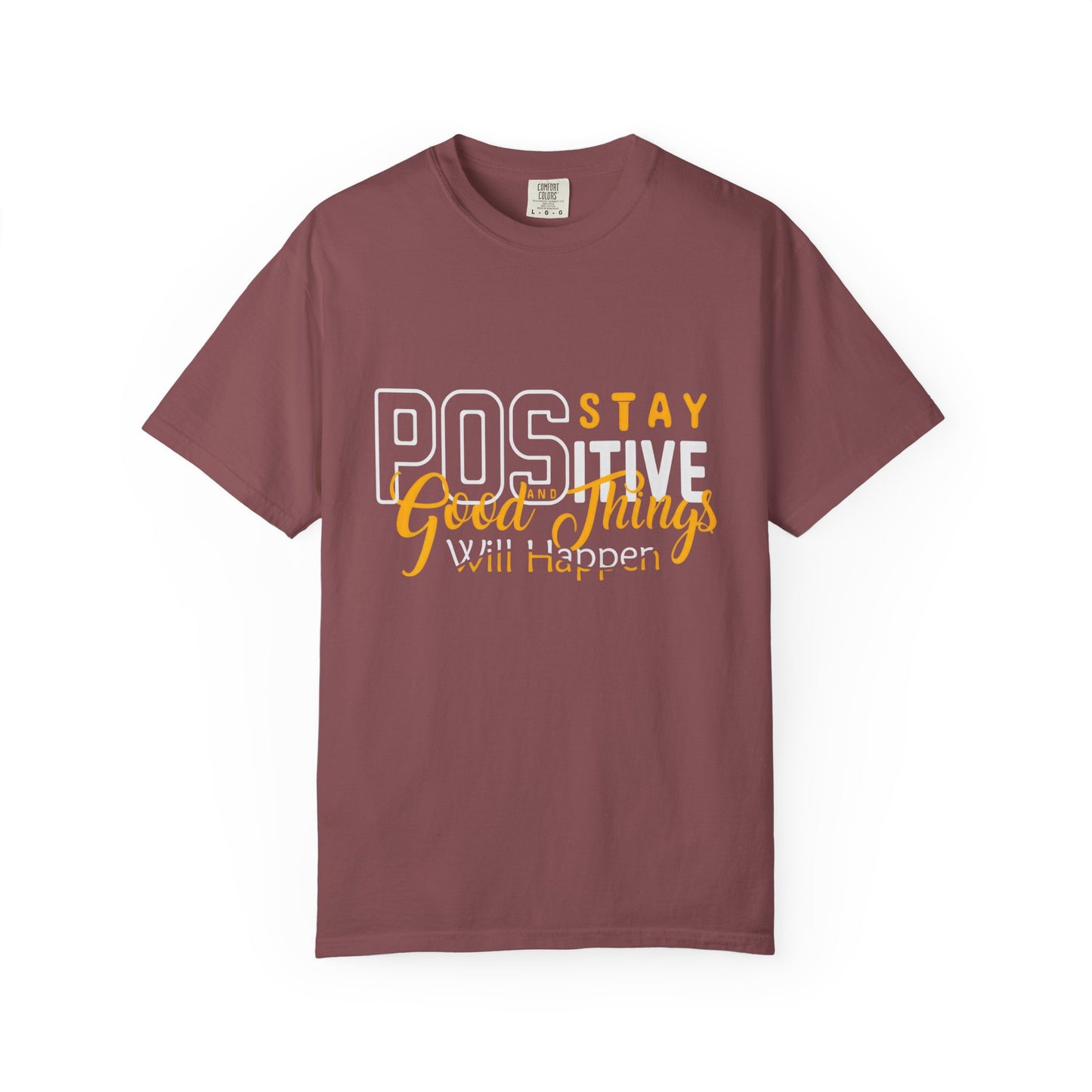 Unisex Positive Vibe T-Shirt - Stay Positive Good Things Will Happen