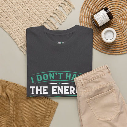 Sarcastic T-shirt for Everyday Wear, Funny Quote Unisex Cotton Tee