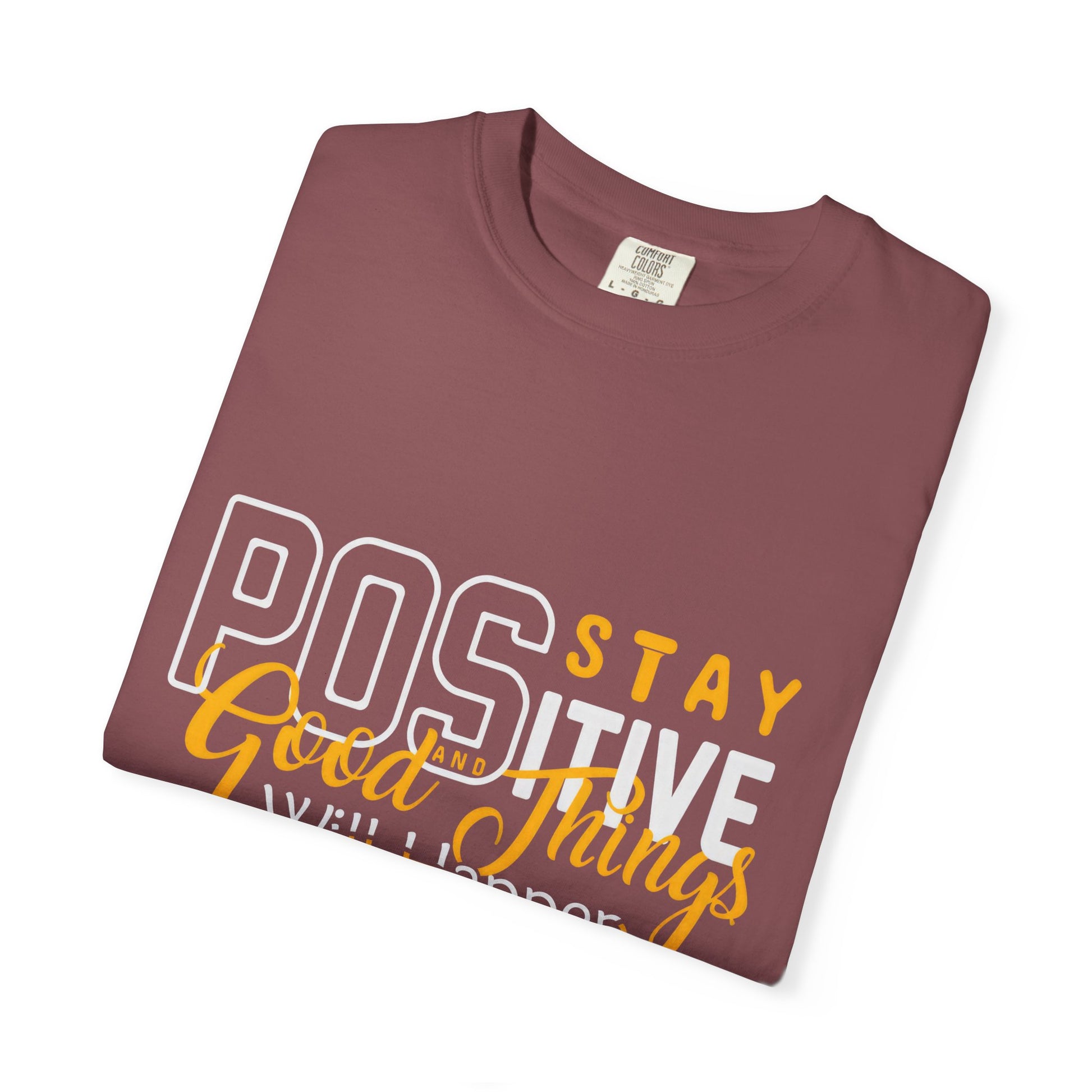 Unisex Positive Vibe T-Shirt - Stay Positive Good Things Will Happen