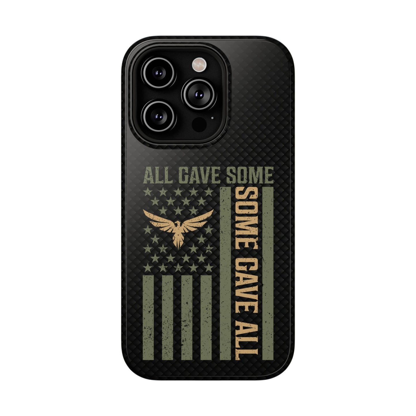 All Gave Some, Some Gave All Impact-Resistant Cases