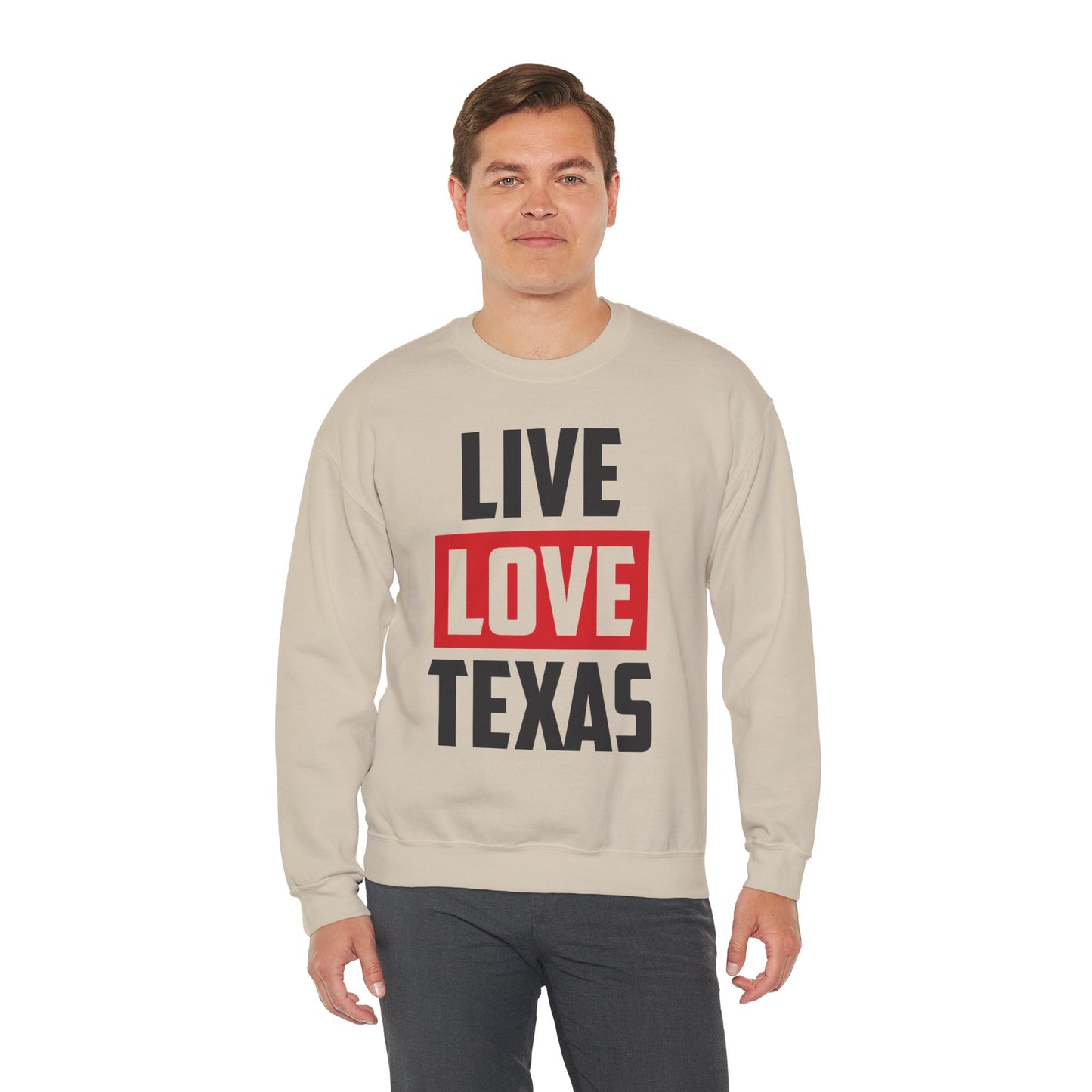Live Love Texas Crewneck Sweatshirt – Cozy Unisex Pullover for Texas Lovers