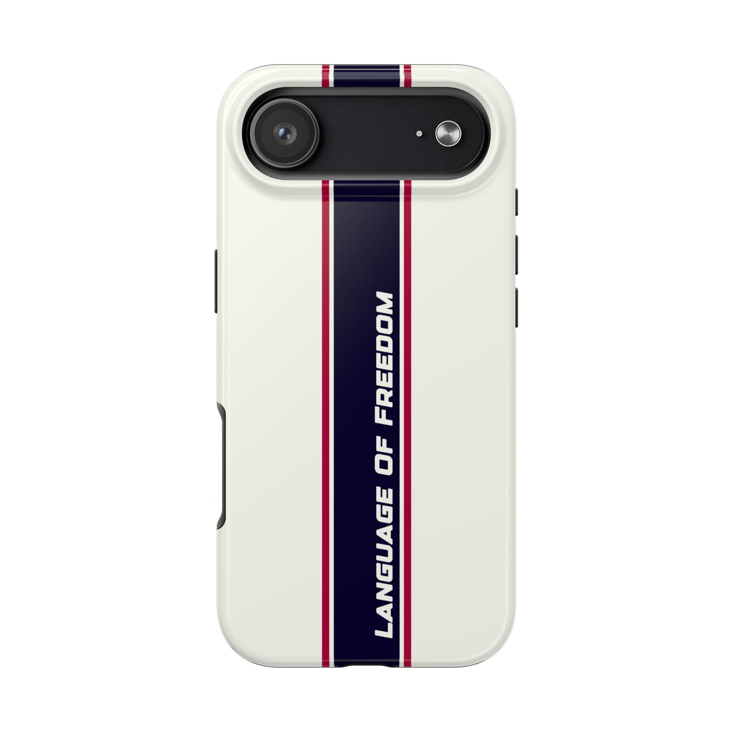 Language of Freedom Tough Phone Cases