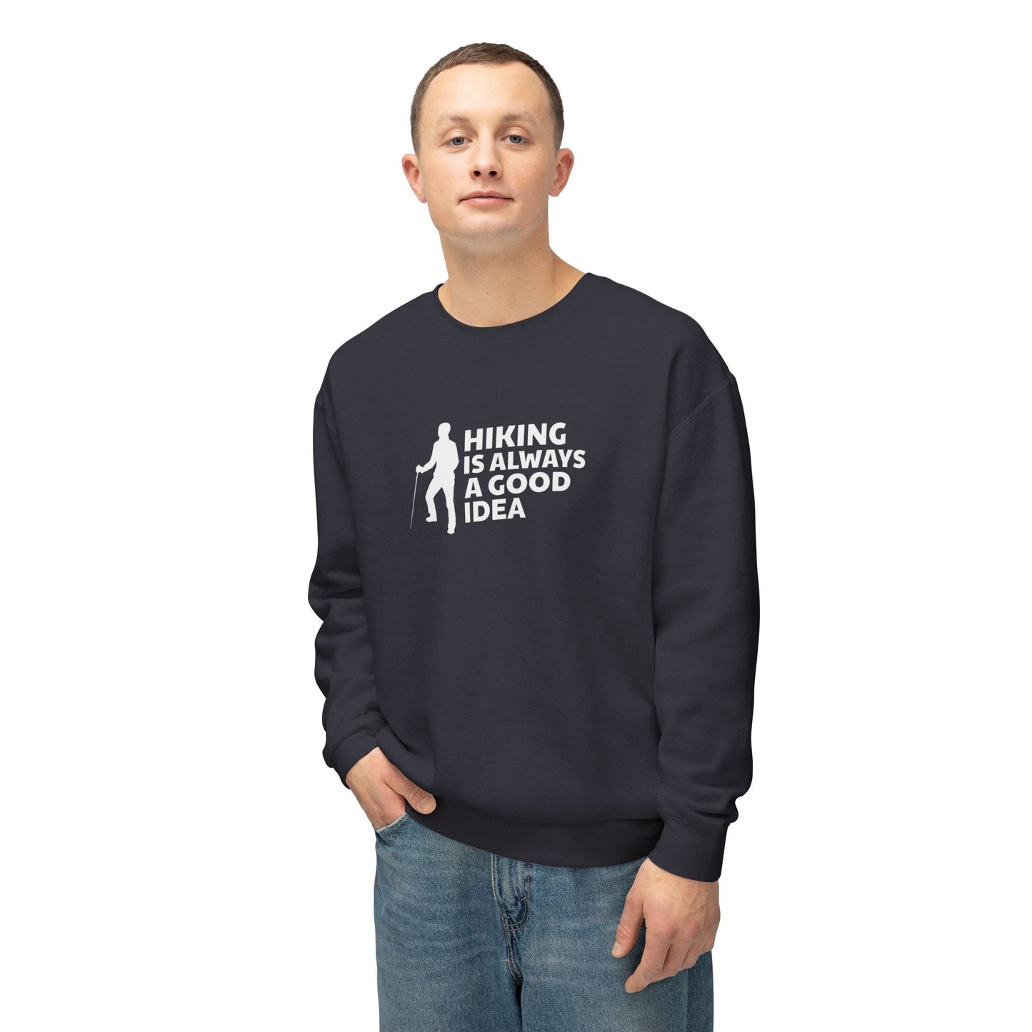 Hiking Is Always A Good Idea Unisex Lightweight Crewneck Sweatshirt