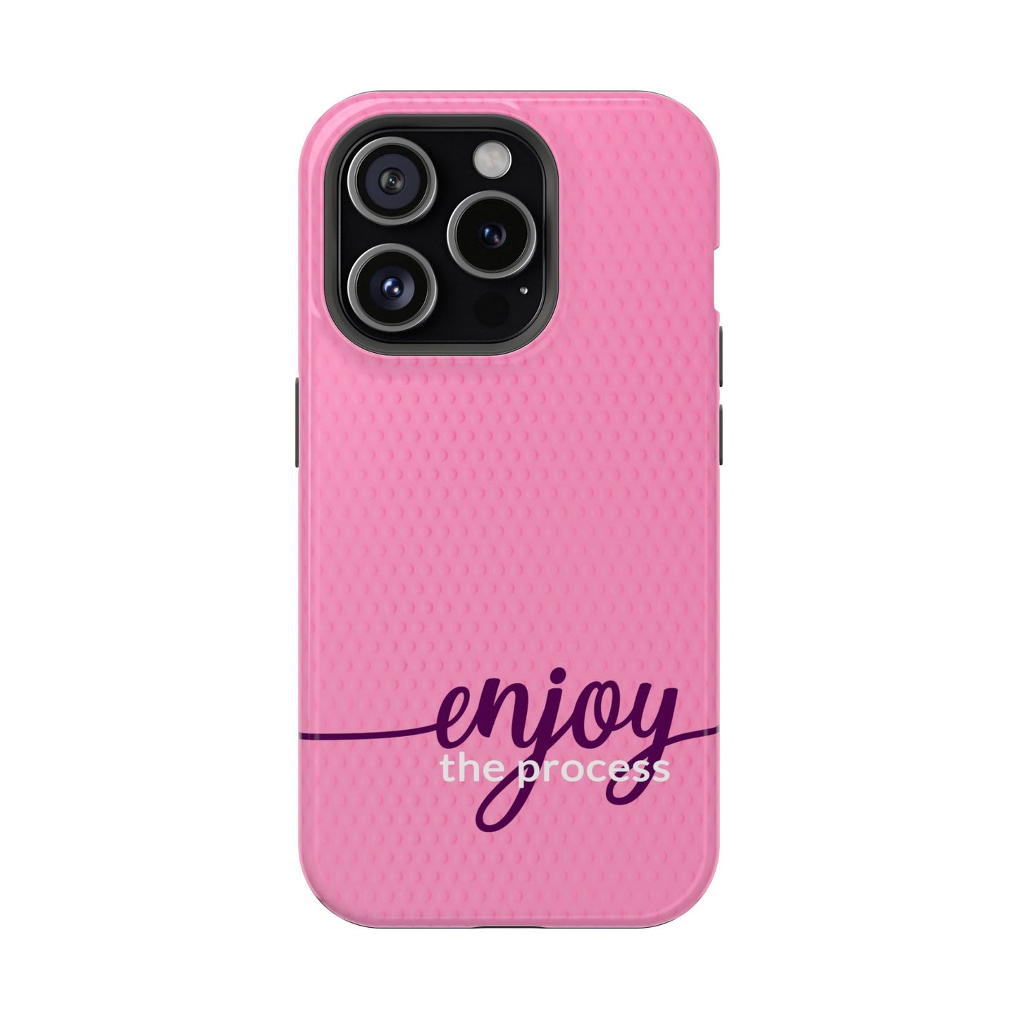 Enjoy the Process Magnetic Case - Motivational Pink Phone Cover for Women