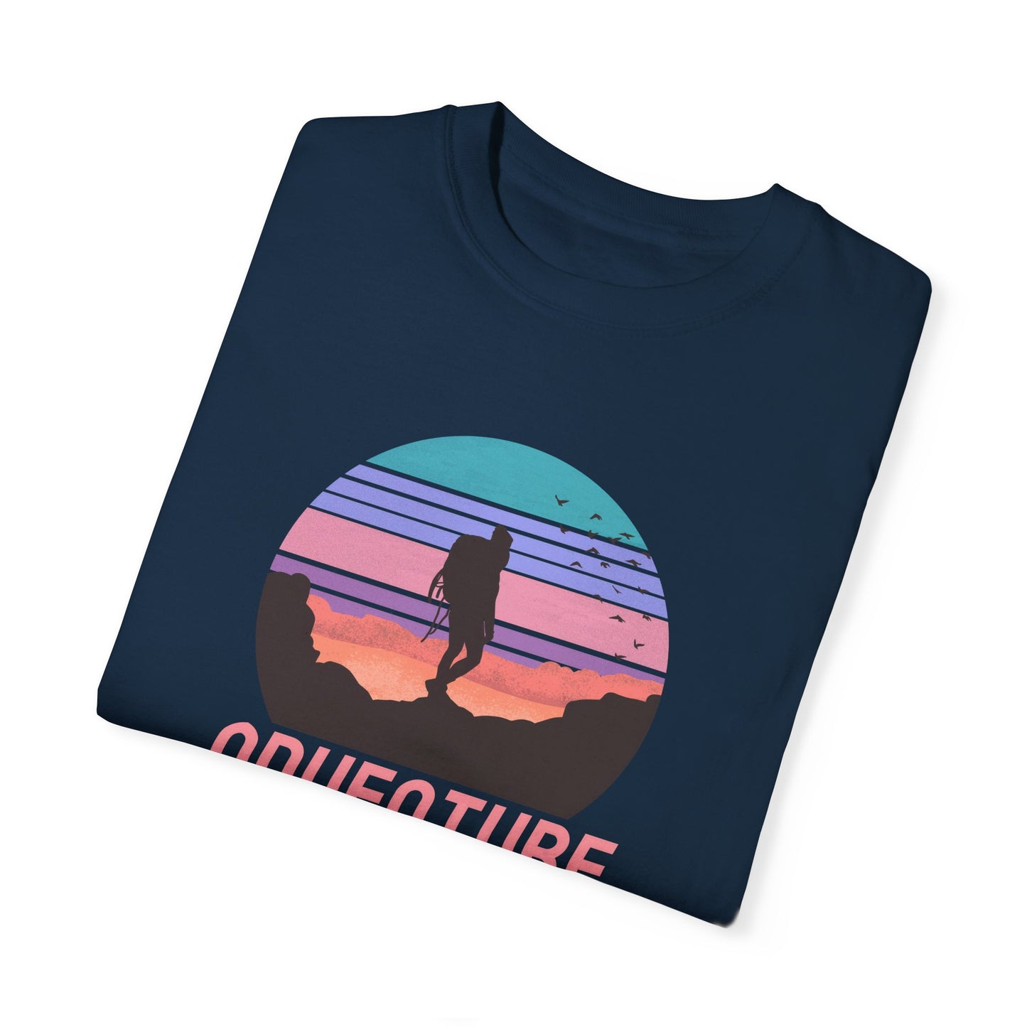 Adventure Is Calling Unisex Garment-Dyed T-shirt