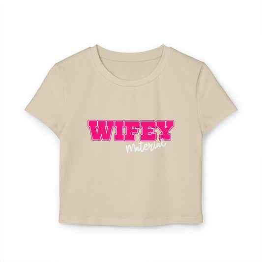 Wifey Material Women's Baby Tee