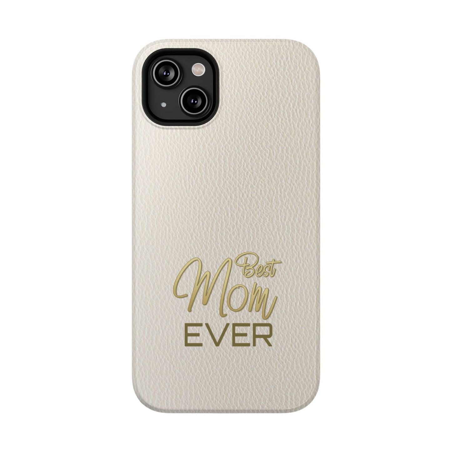 Best Mom Impact-Resistant Case
