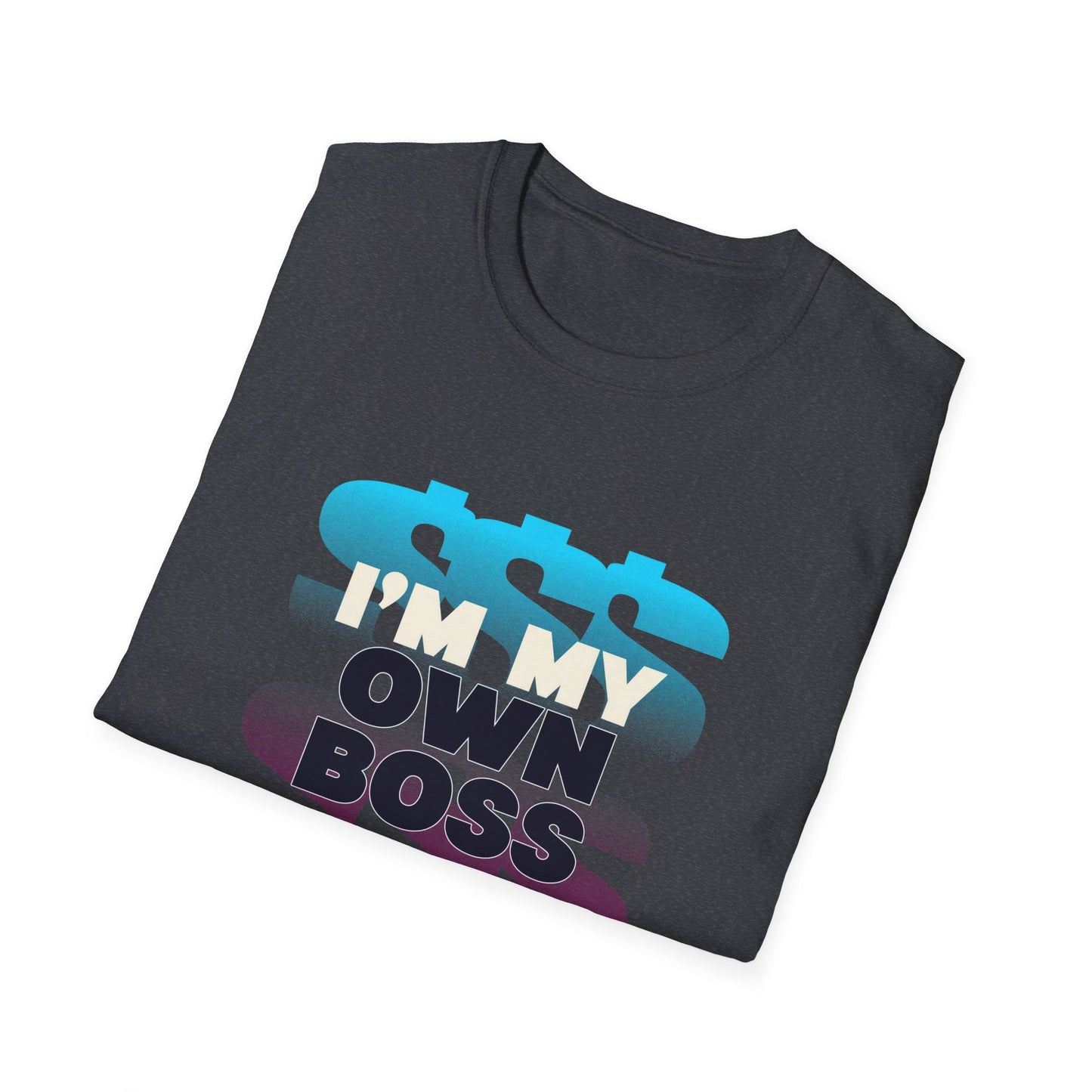 I'm My Own Boss Unisex Softstyle T-Shirt