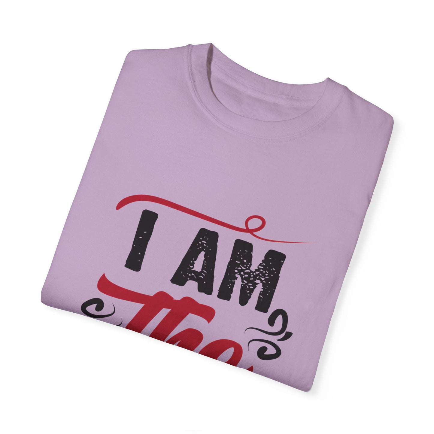 I Am The Help Unisex Garment-Dyed T-Shirt