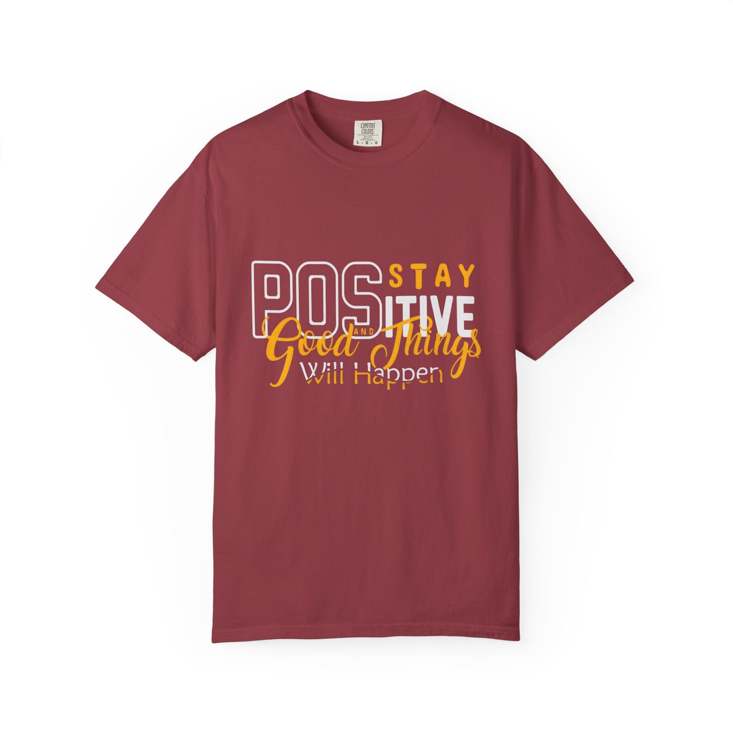 Unisex Positive Vibe T-Shirt - Stay Positive Good Things Will Happen