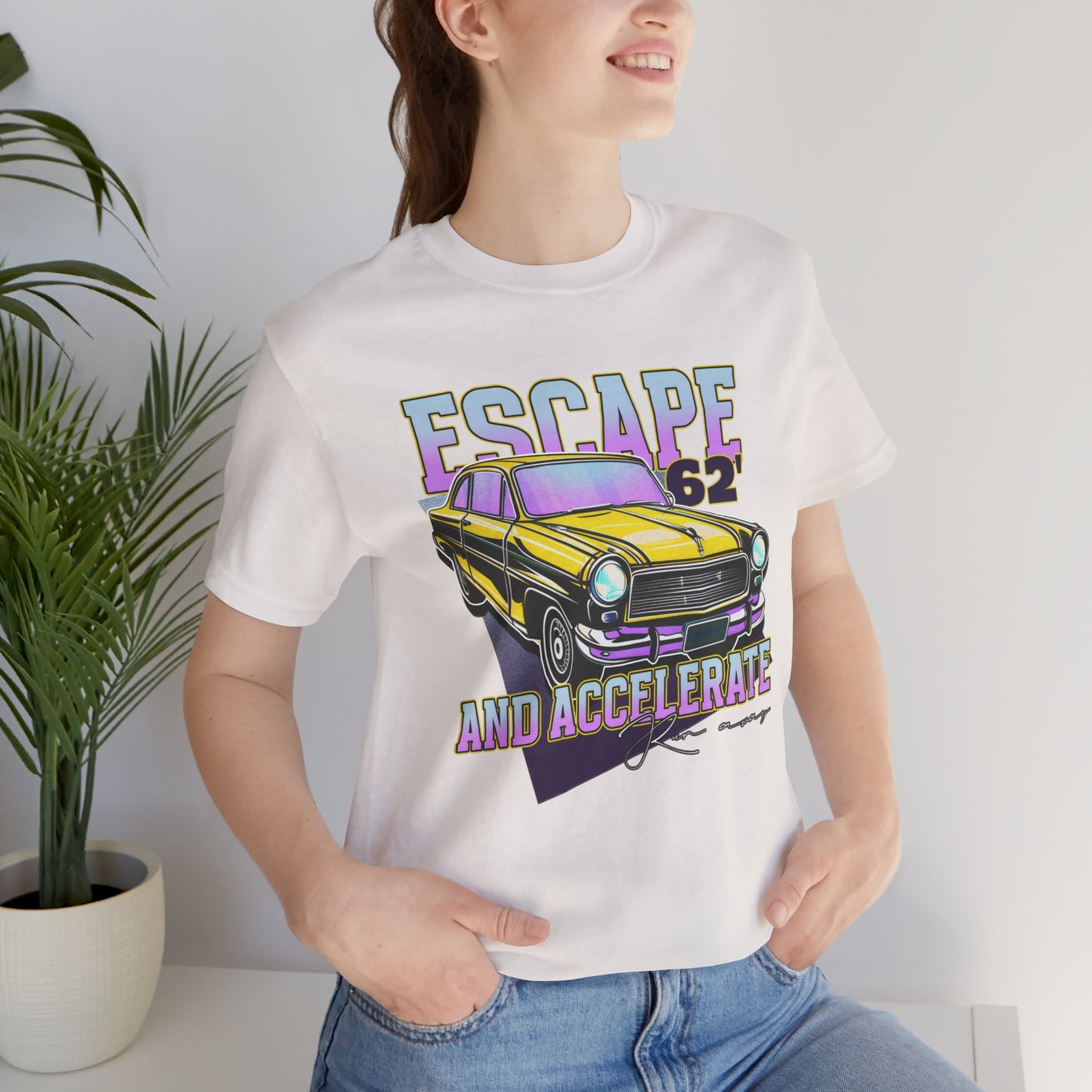 Escape And Accelerate Unisex Jersey Short Sleeve Tee