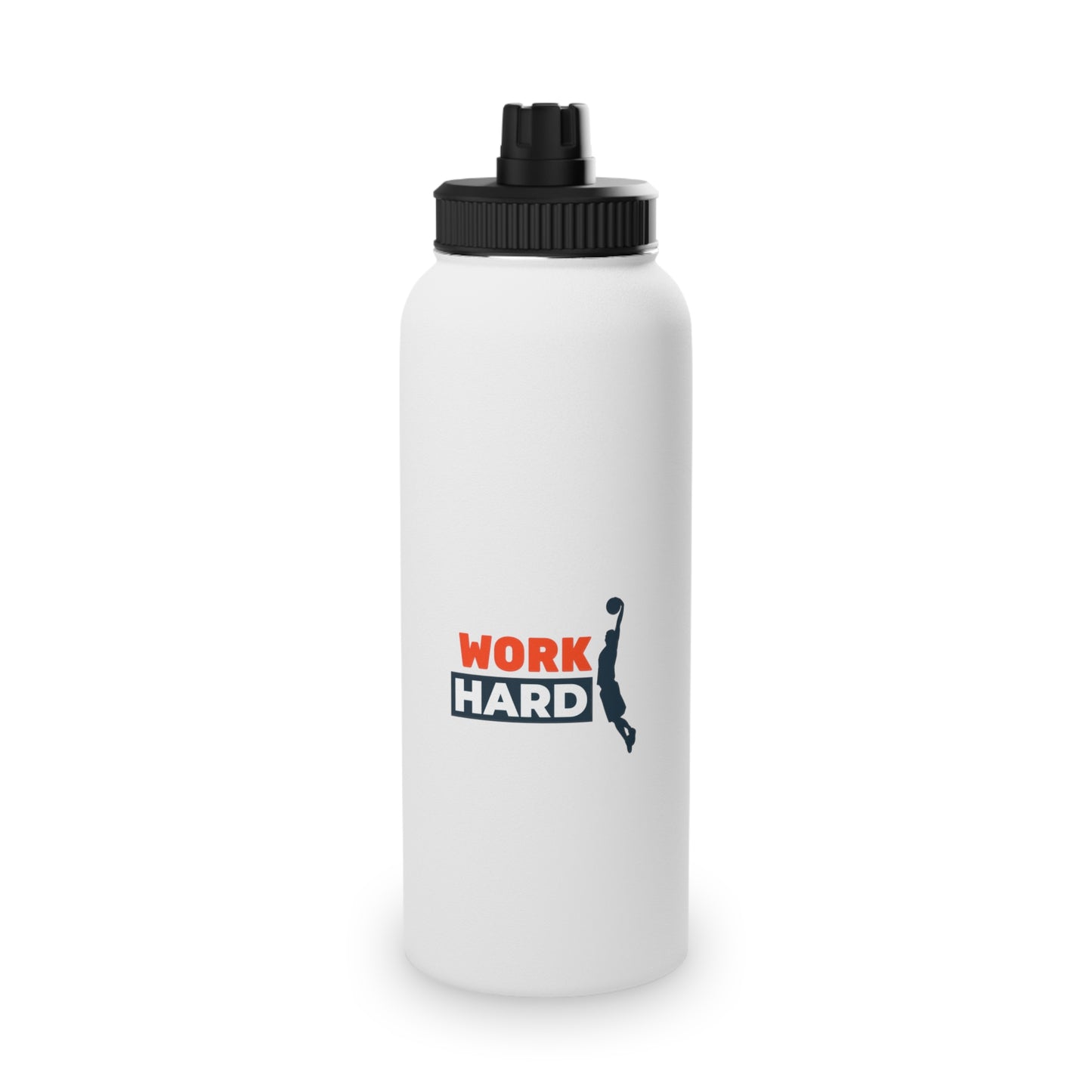 Work Hard Stainless Steel Water Bottle, Sports Lid