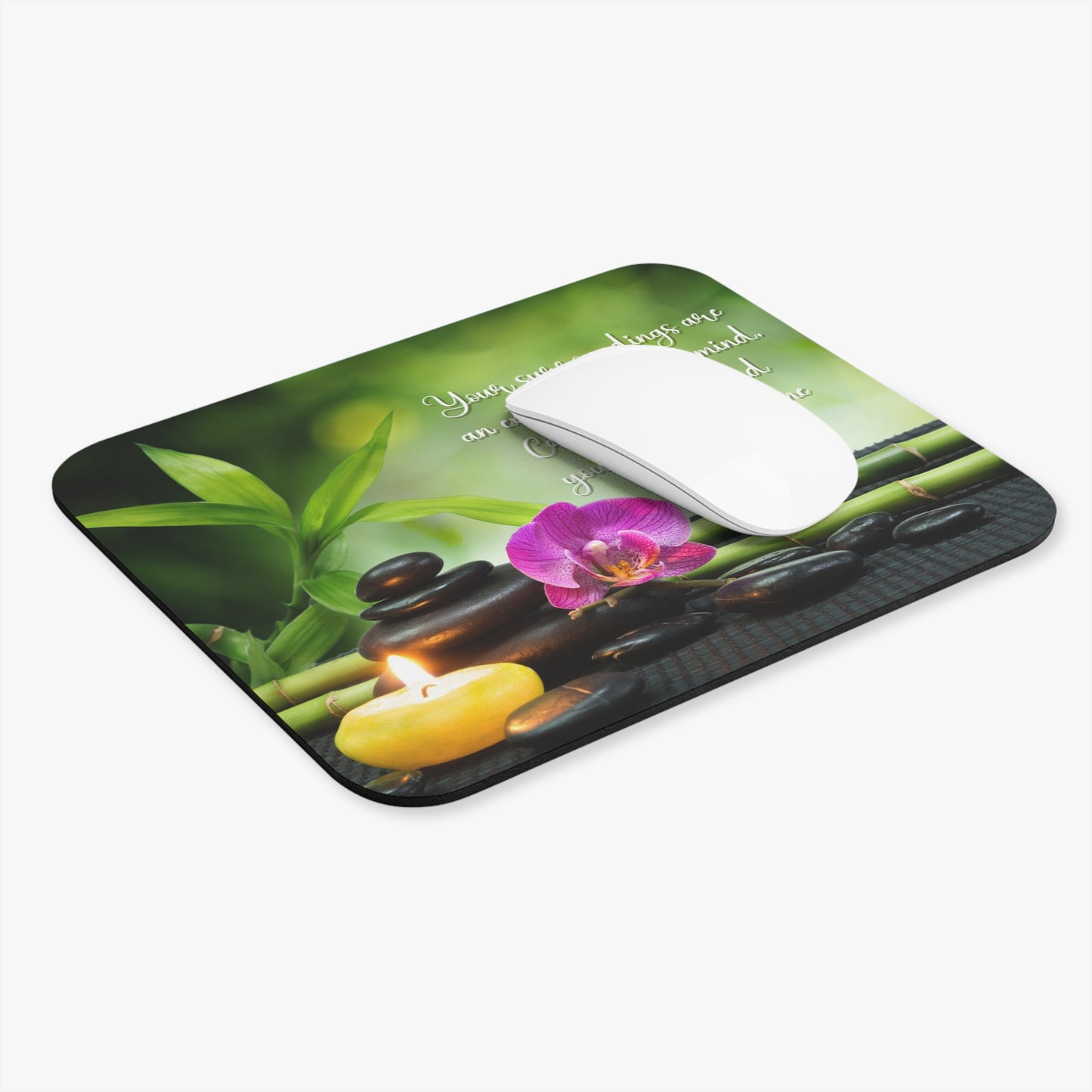Zen Mouse Pad with Inspirational Quote