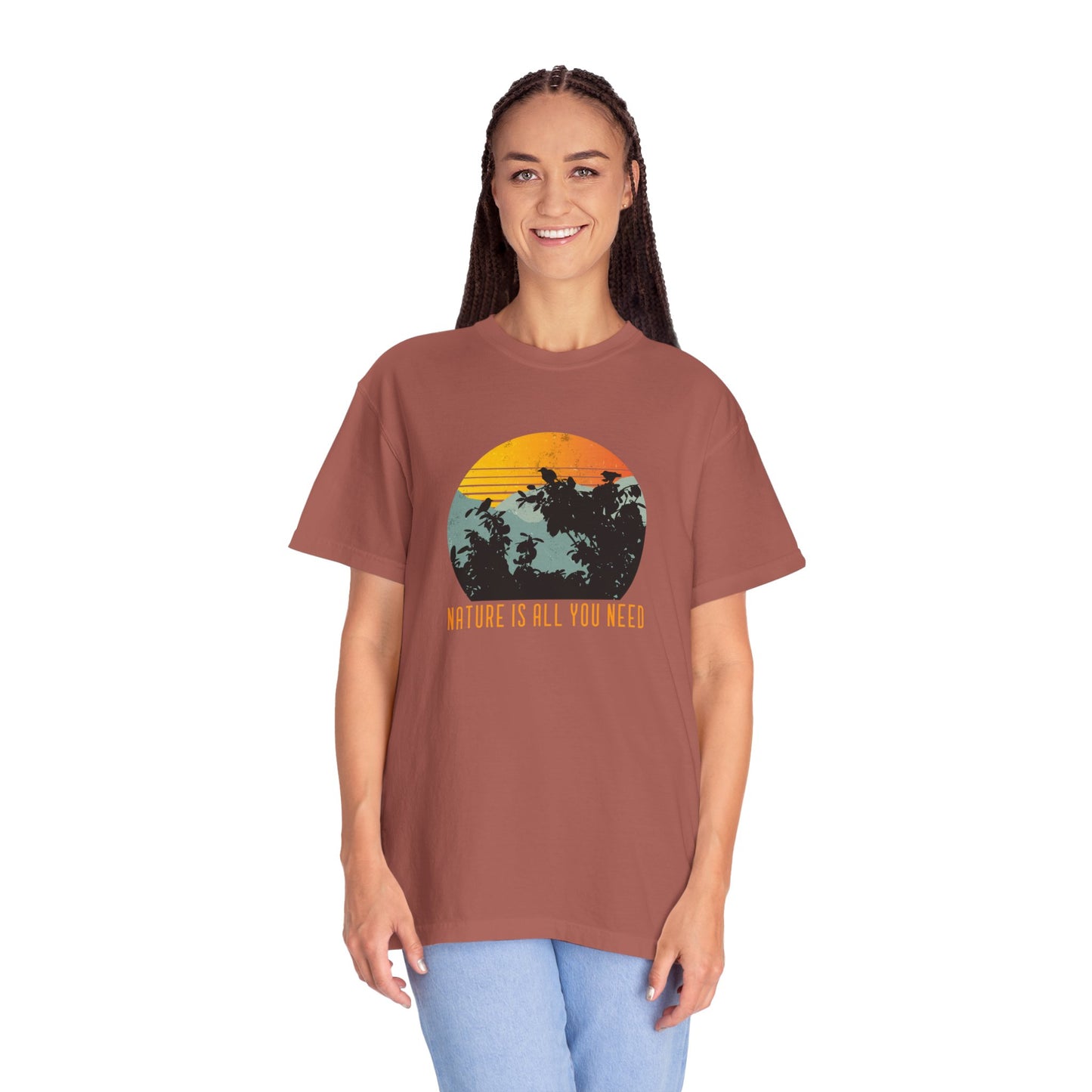 Nature Is All You Need Unisex Garment-Dyed T-shirt