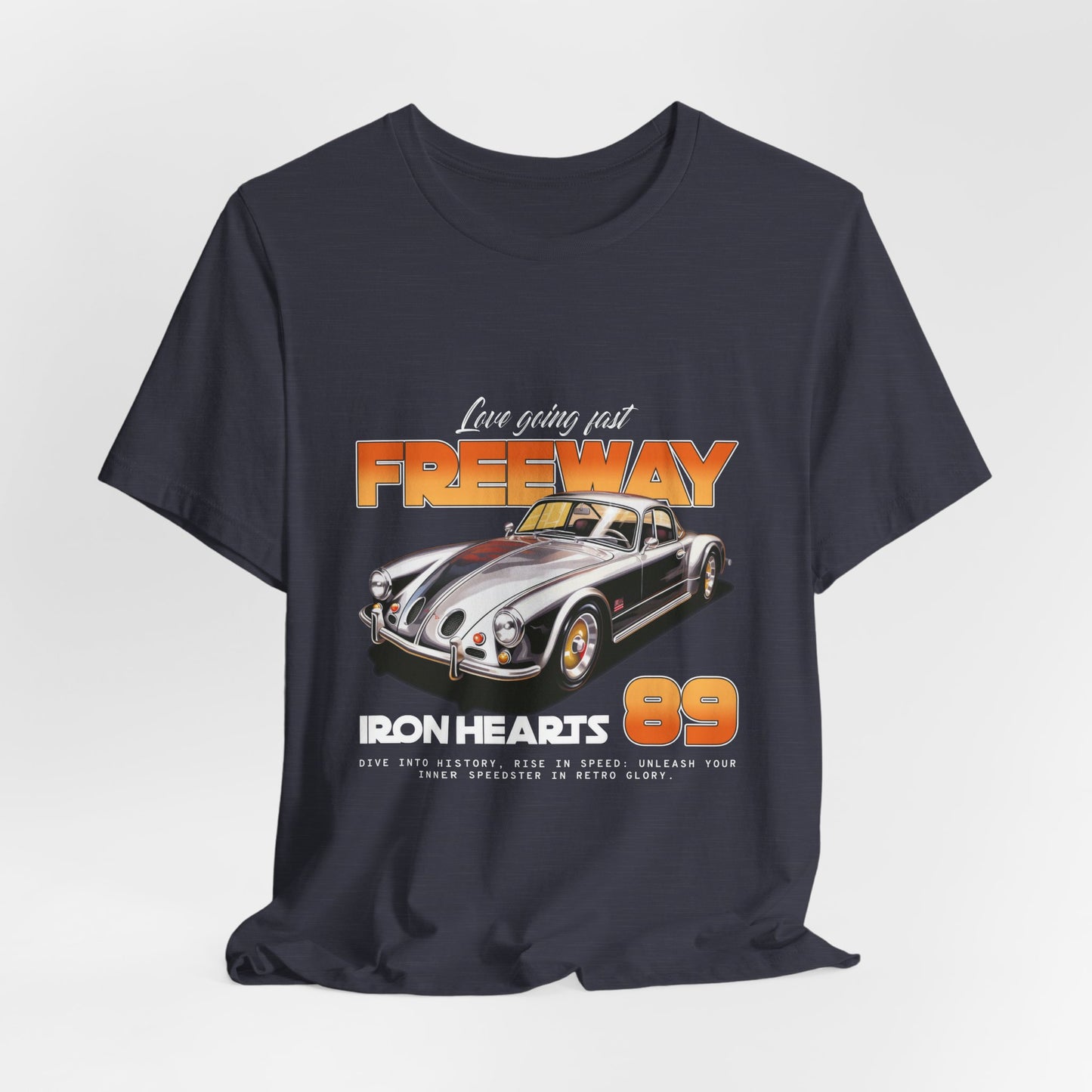 Love Going Fast Freeway Tee