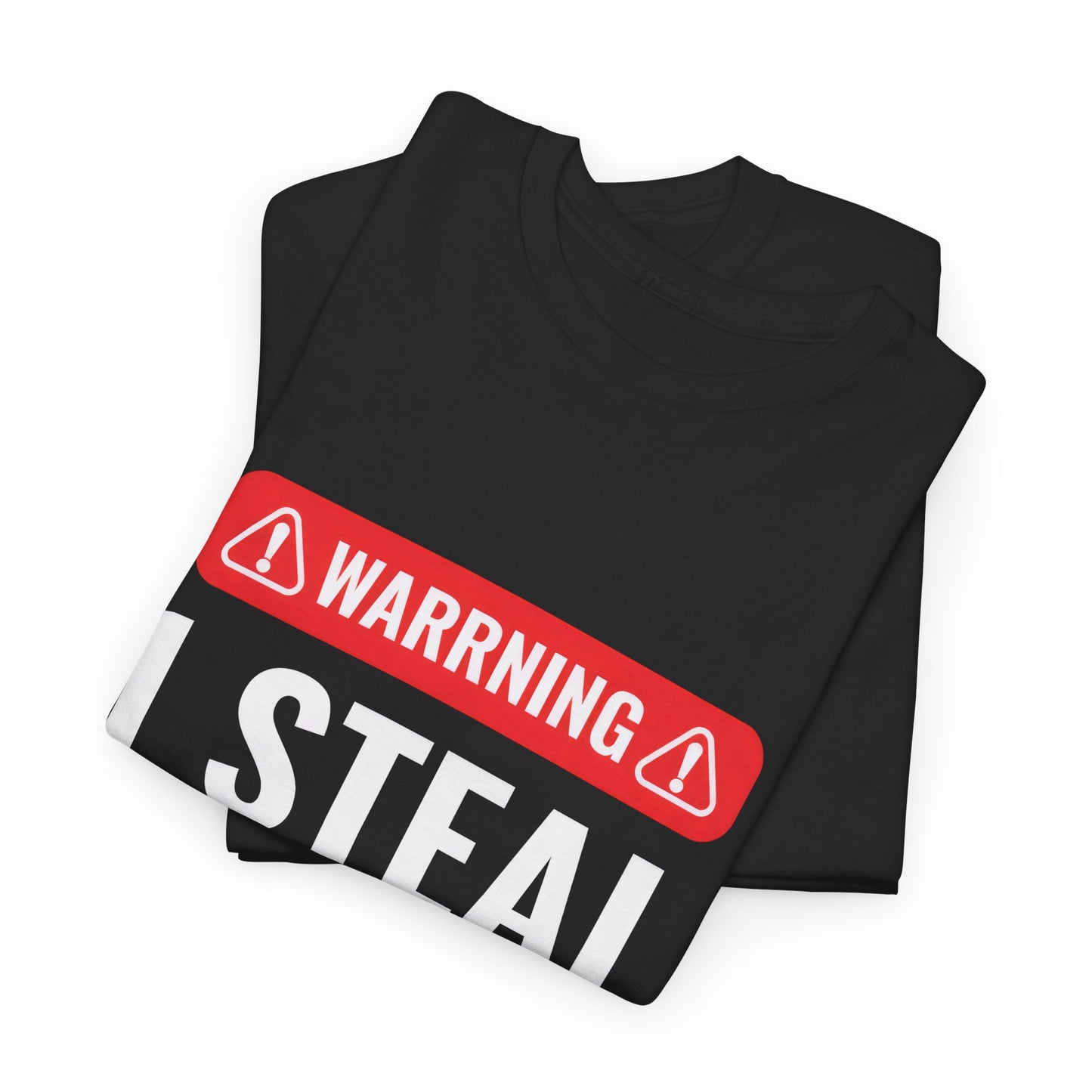 Warning I Steal Hearts Tee