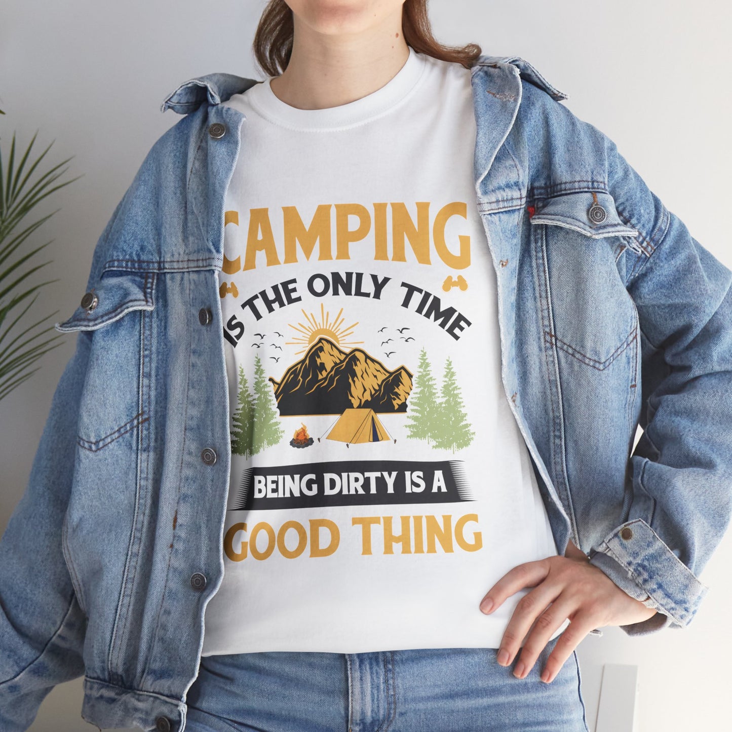 Camping Vibes Unisex Heavy Cotton Tee - "Being Dirty is a Good Thing"