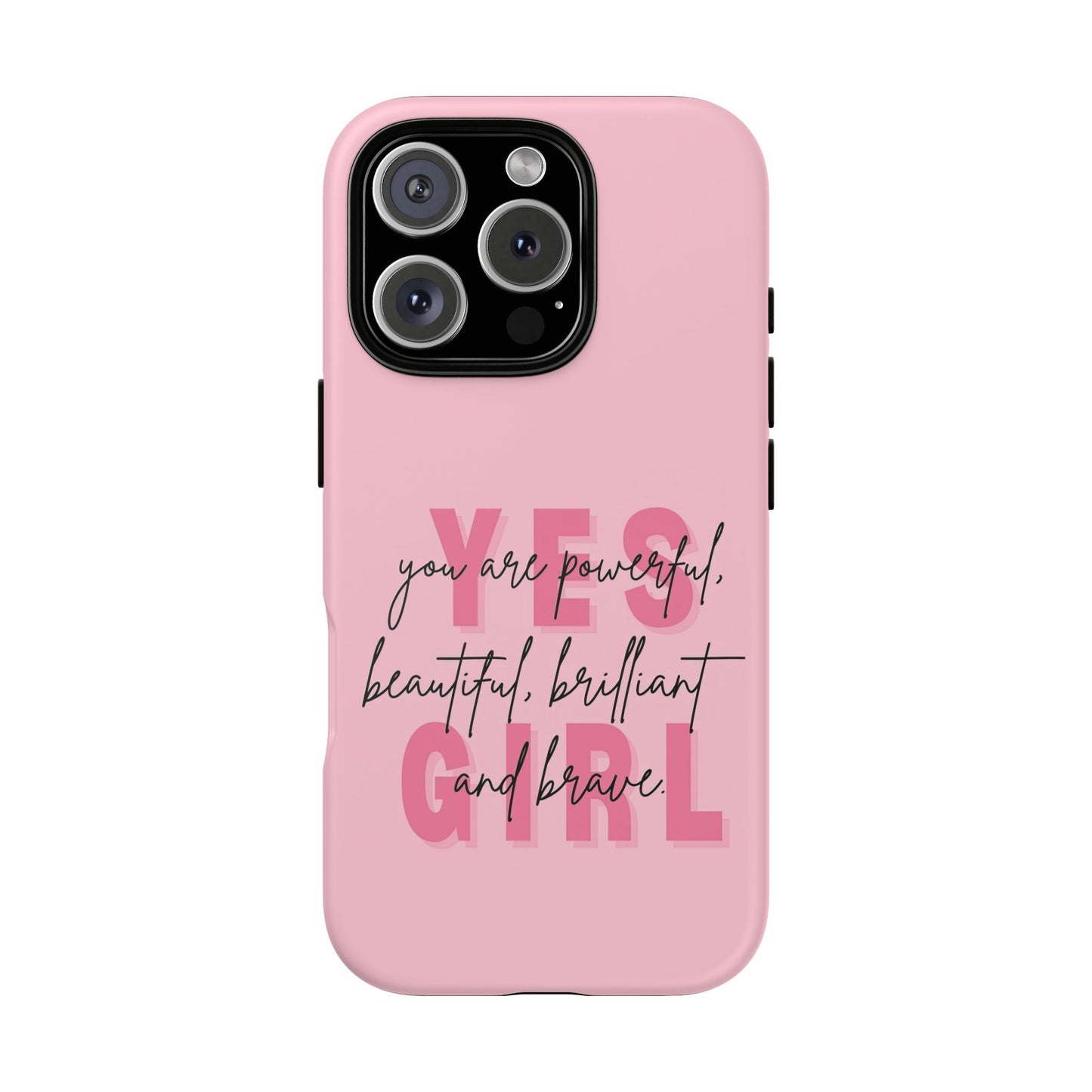 Empowering Case – Yes Girl Motivational Pink Protective Cover