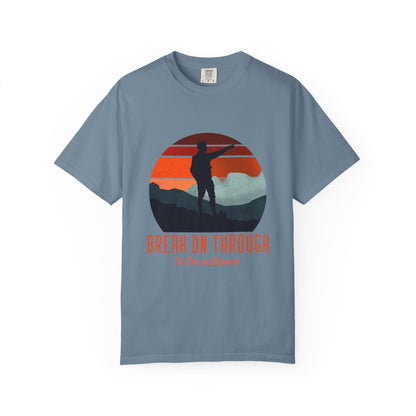 Break On Through To The Outdoors T-shirt