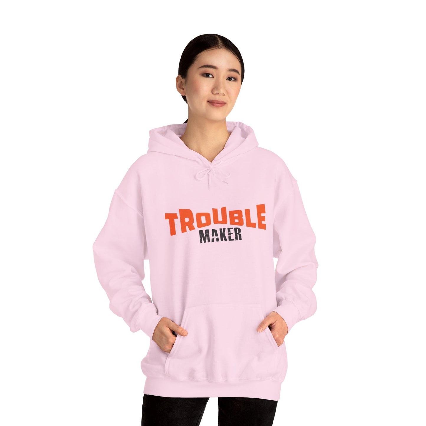 Trouble Maker Hoodiea, Funny Gift for Friends
