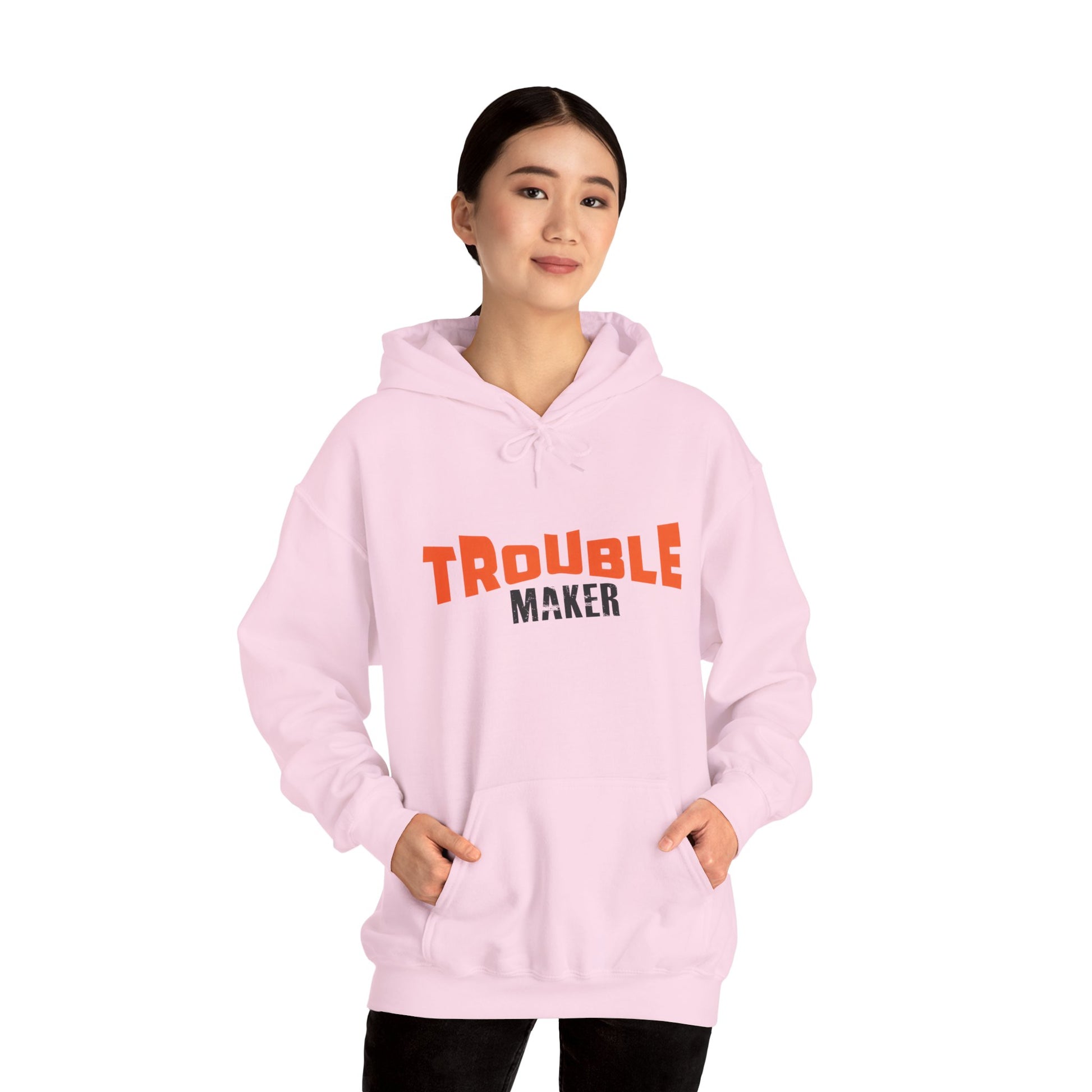 Trouble Maker Hoodiea, Funny Gift for Friends