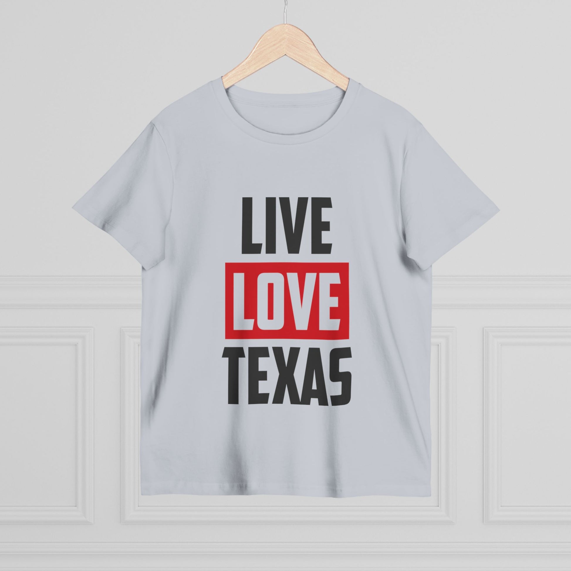 Live Love Texas Women's Tee - Casual Summer Shirt