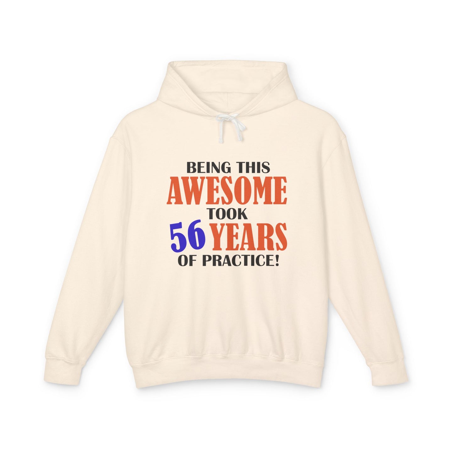 Custom Birthday Hoodie - "Being This Awesome Take ..."