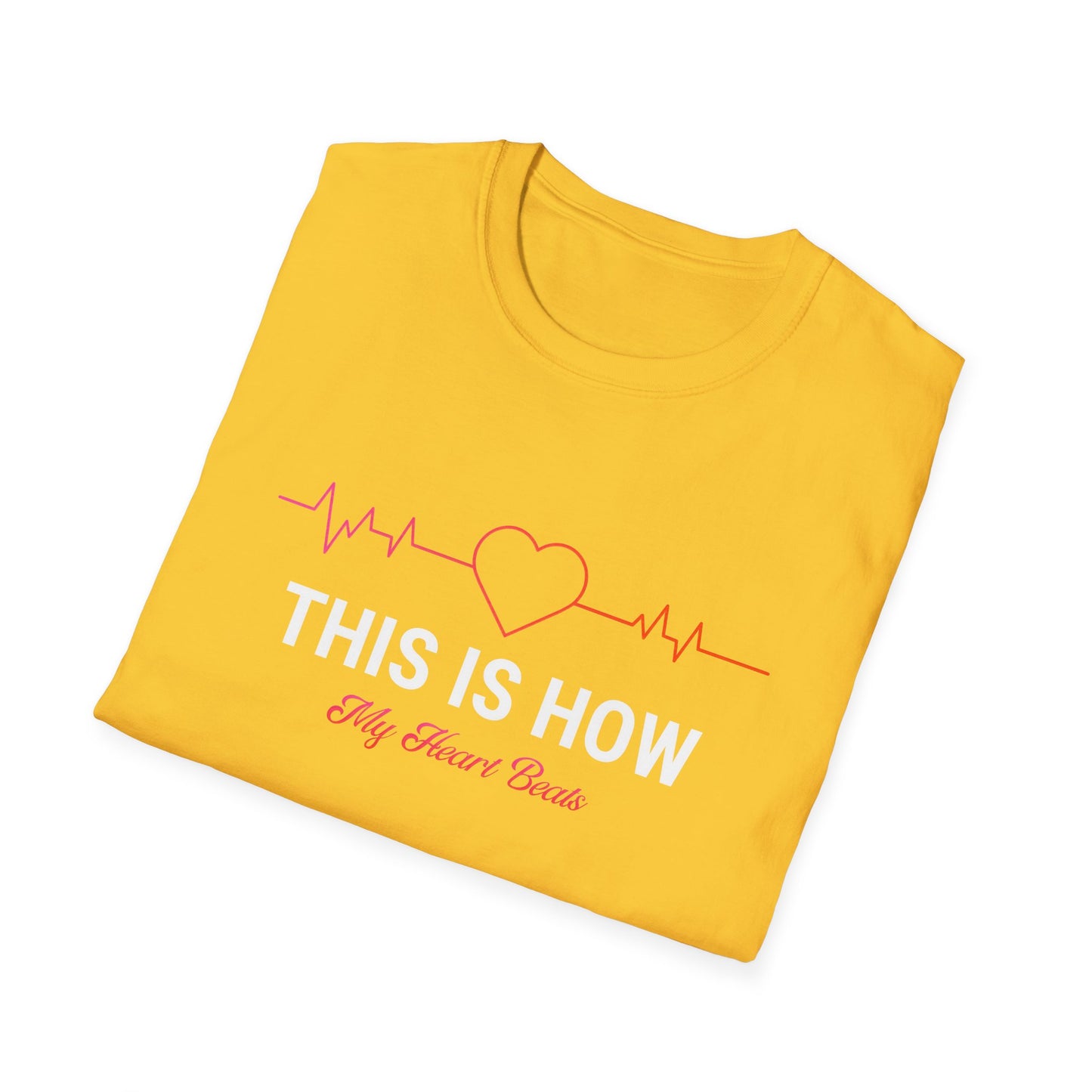 This Is How My Heart Beats Unisex Softstyle T-Shirt