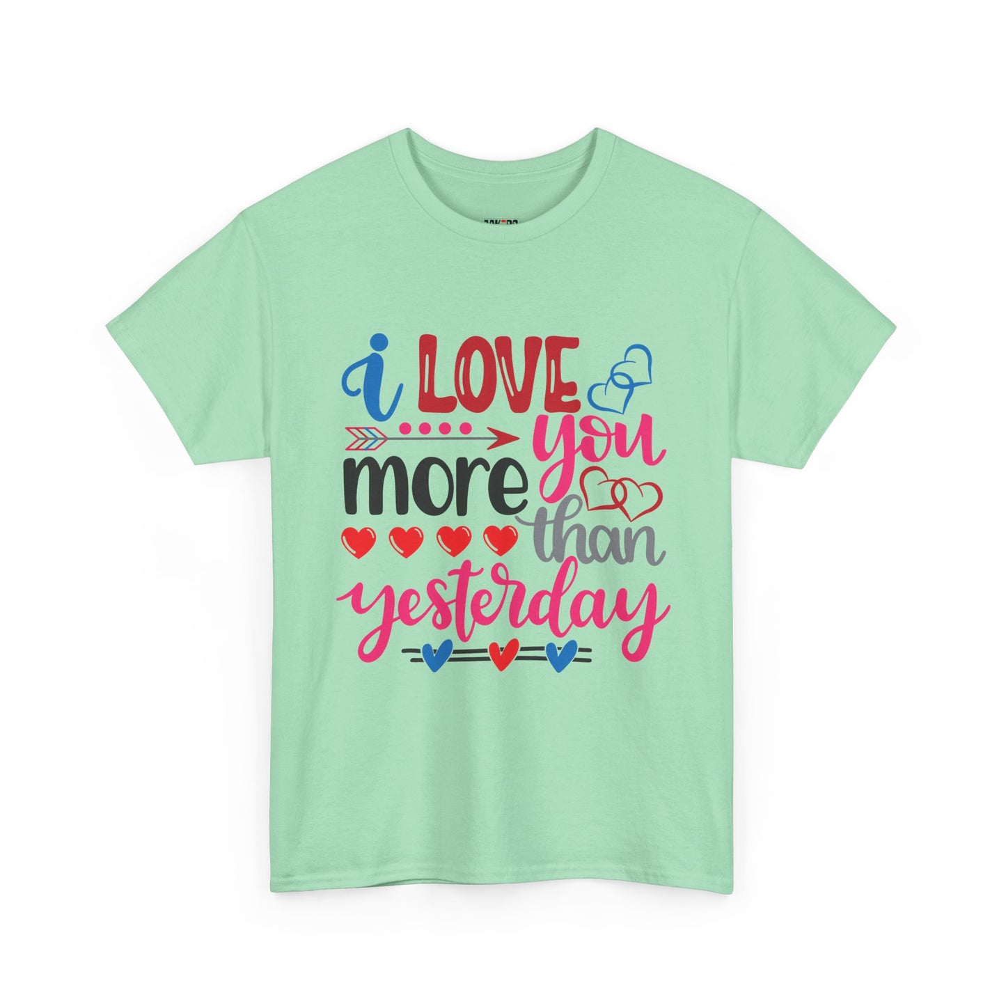 I Love You More Than  Tee, Anniversary Gift Shirt