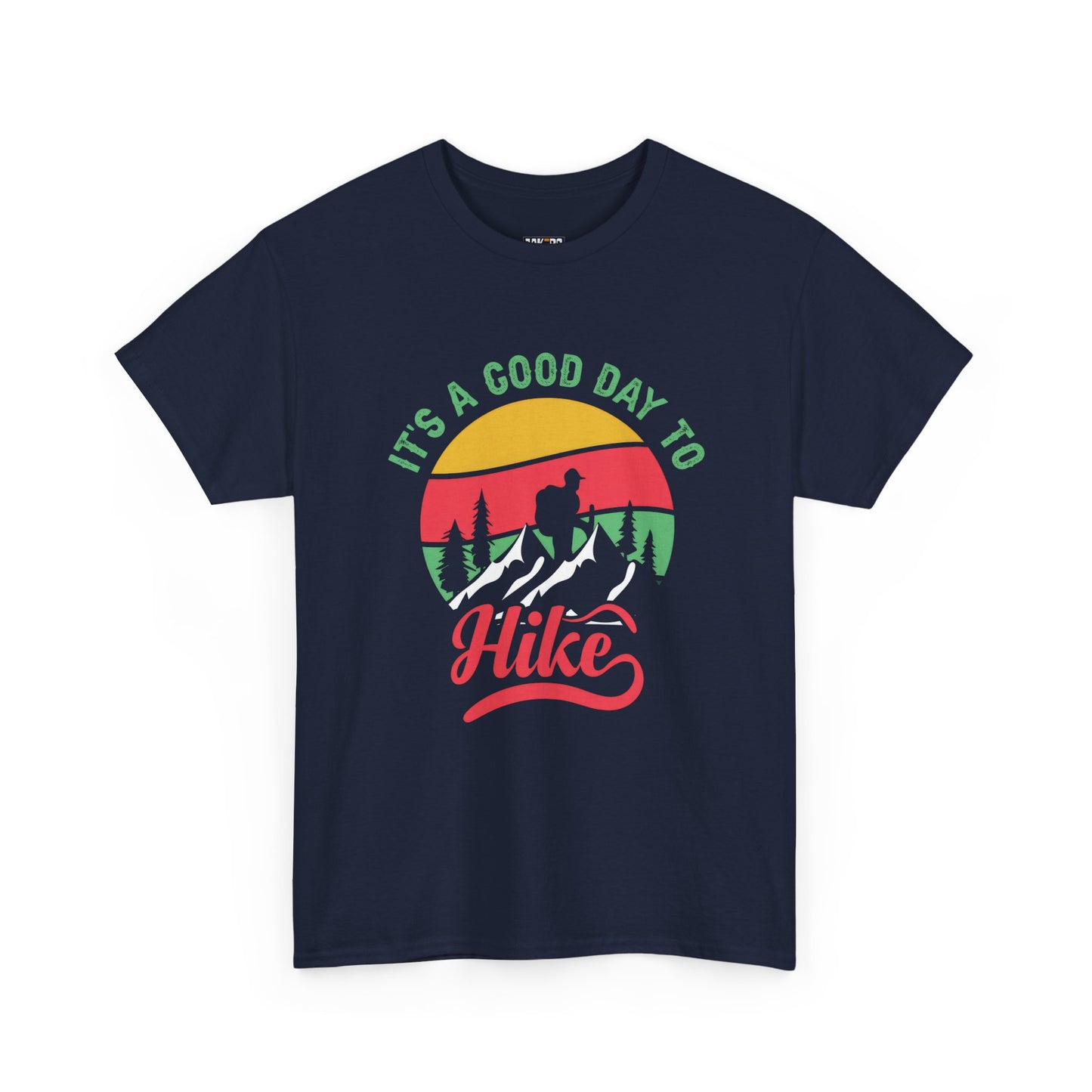 "It's a Good Day to Hike" Unisex Heavy Cotton Tee - Adventure Outdoor Shirt