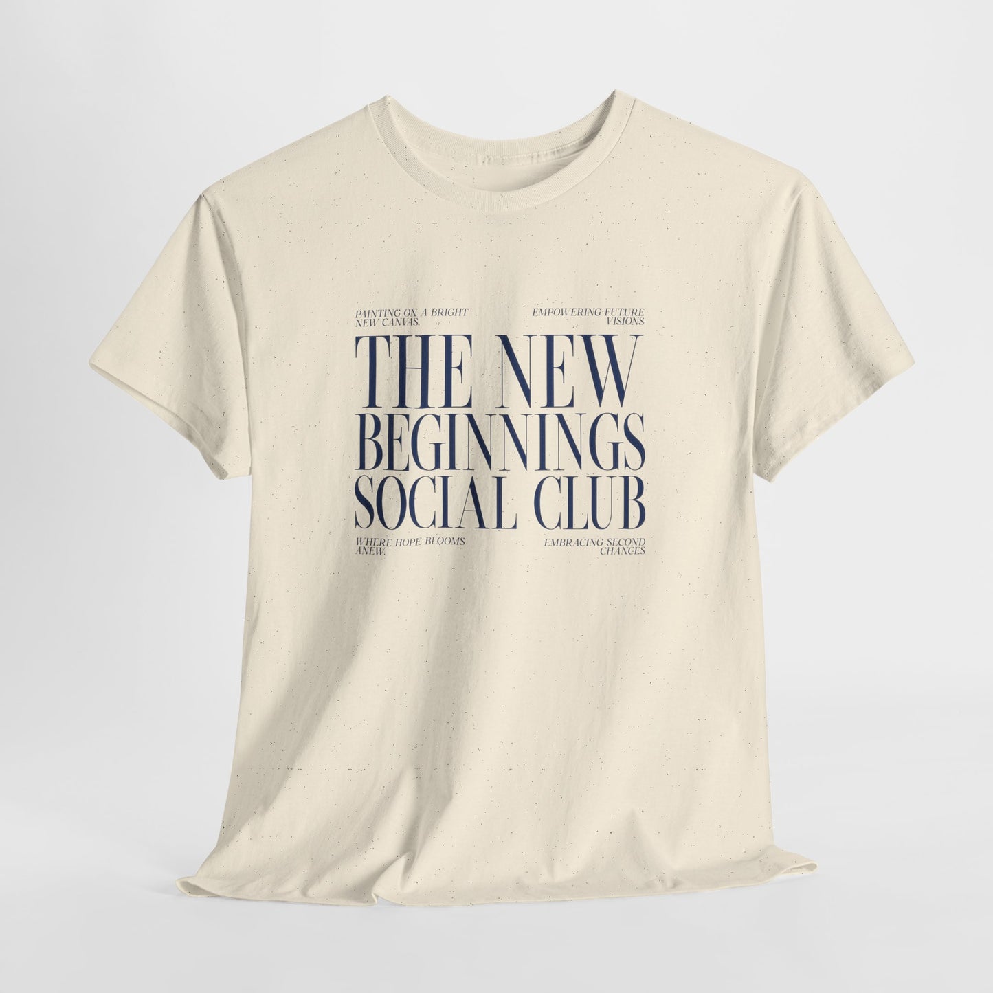 The New Beginnings Social Club T-shirt