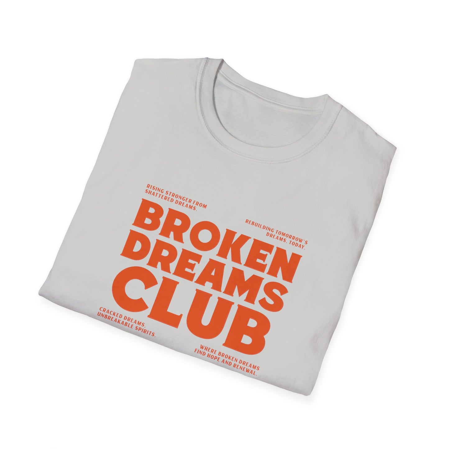 Broken Dreams Club Unisex Softstyle T-Shirt