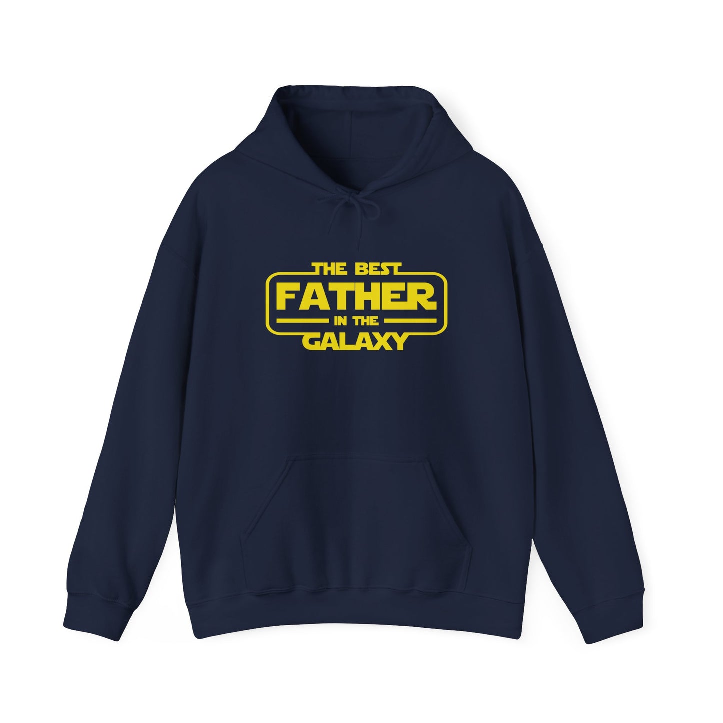 Best Father in the Galaxy Hoodie, Father's Day Apparel