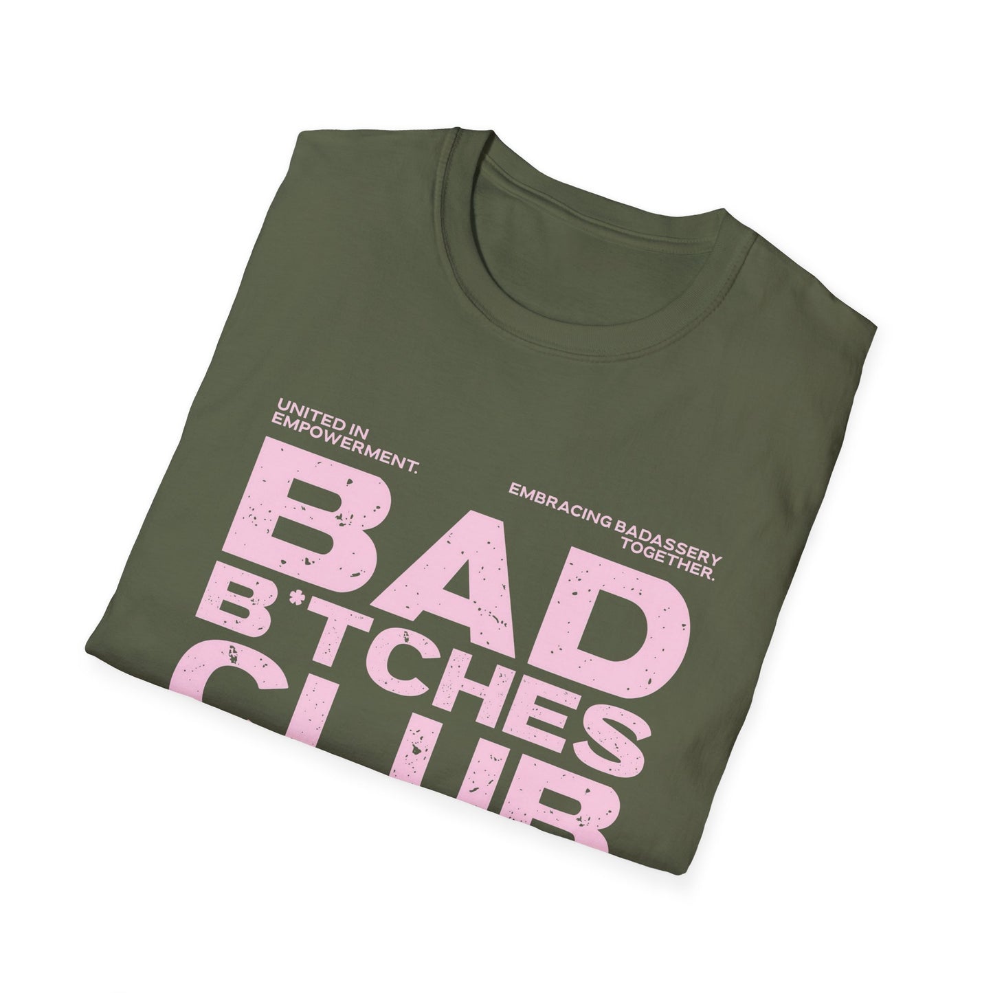Bad B*tches Club Unisex T-Shirt