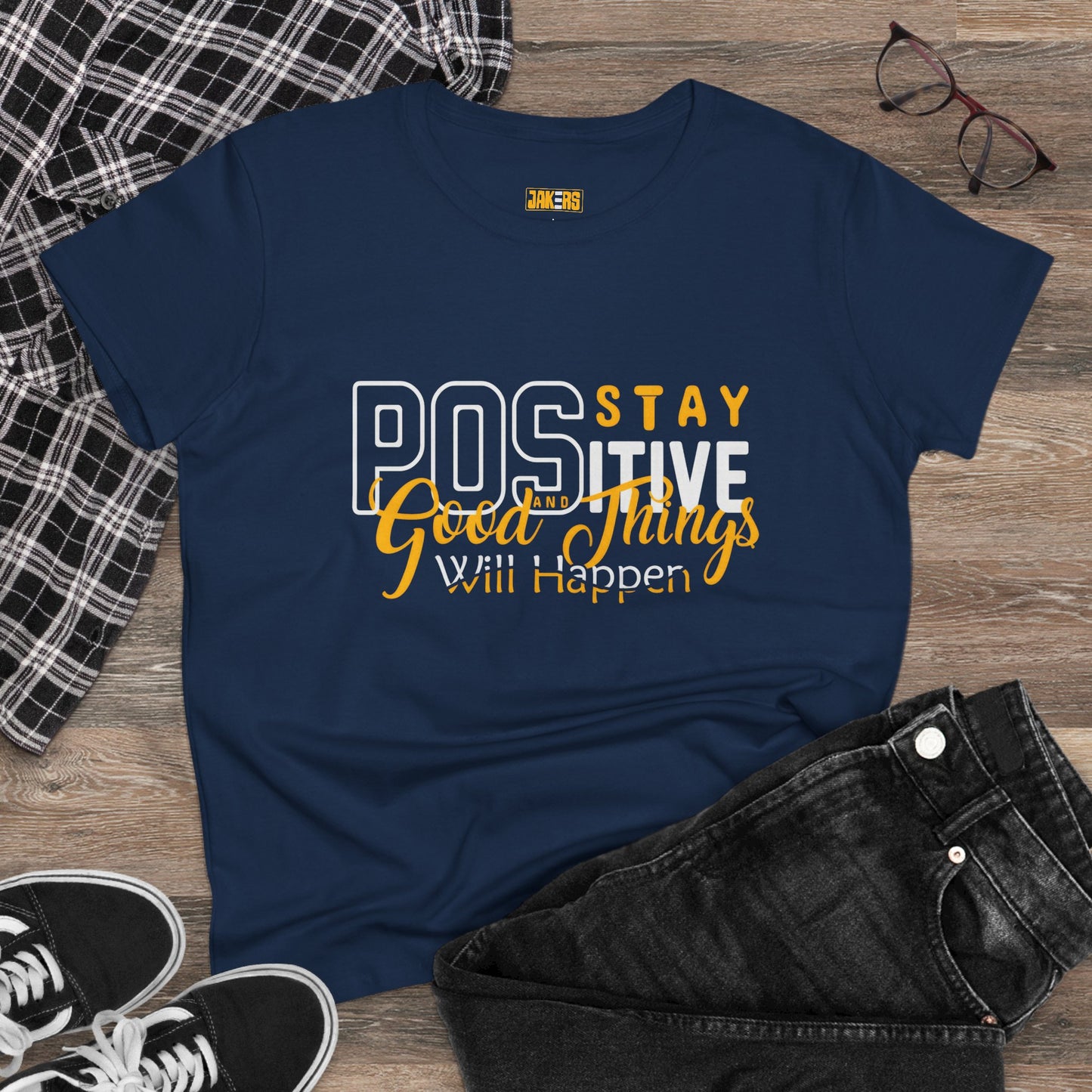 Stay Positive Women's Cotton Tee - Inspirational Motivational T-Shirt