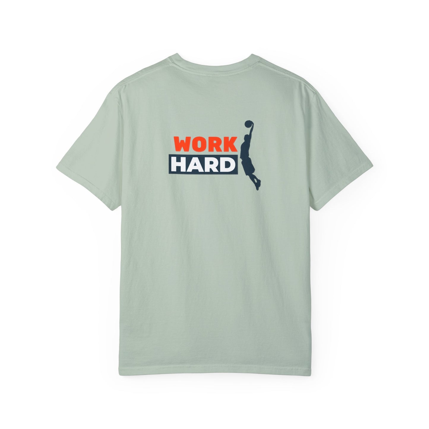 Work Hard Unisex Garment-Dyed T-shirt