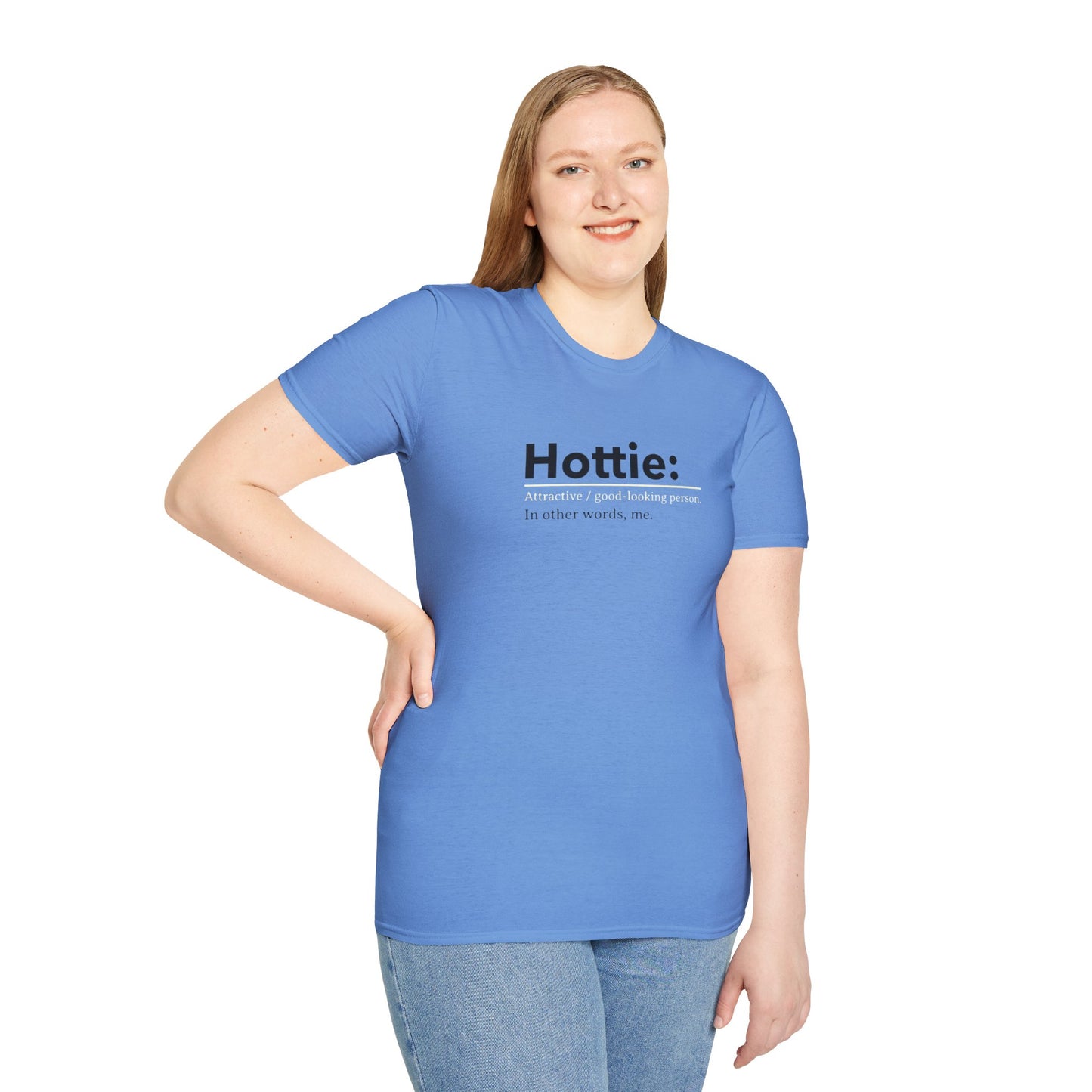 Hottie Unisex Soft style T-Shirt