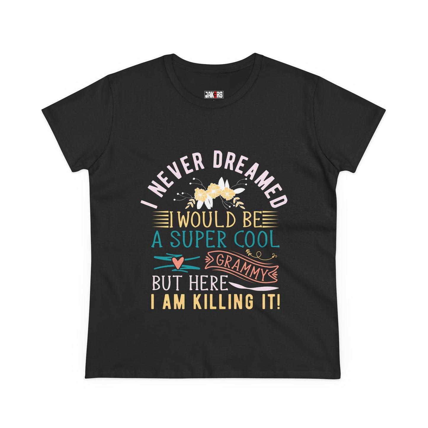 I Never Dreamed I'd Be a Super Cool Grammy Tee