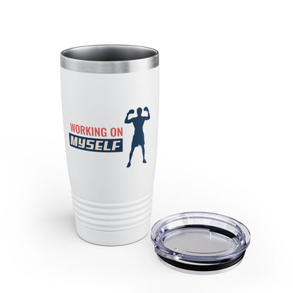Working On Myself Ringneck Tumbler, 20oz
